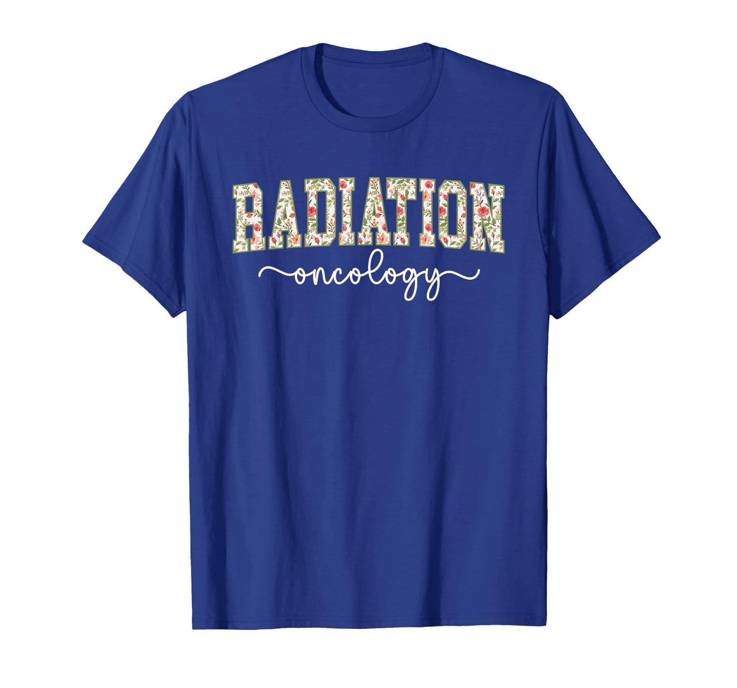Radiation Oncology Rad Onc Radiation Oncologist Appreciation T-Shirt