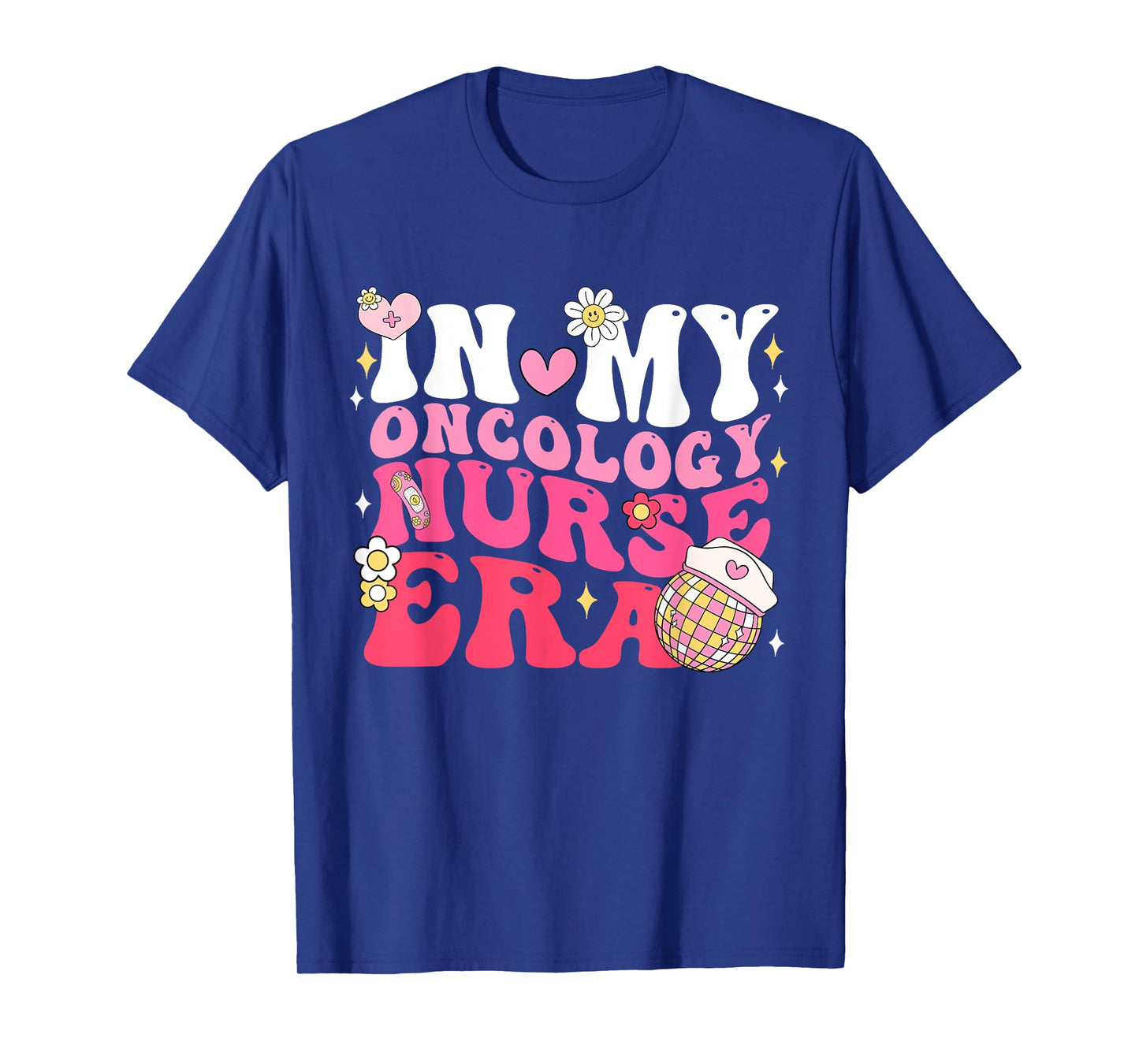 In My Oncology Nurse Era Oncology Nurse Appreciation Gifts T-Shirt