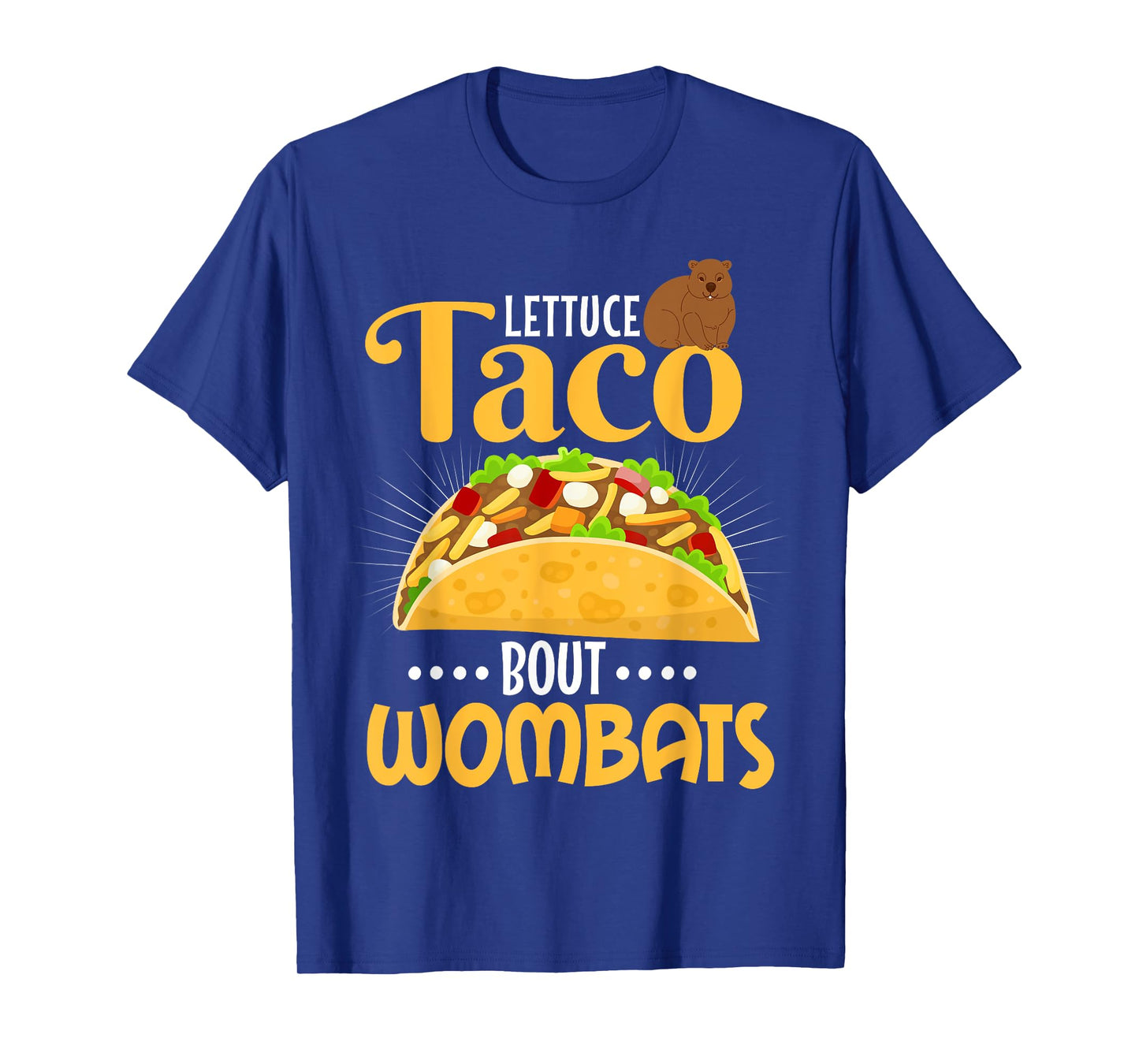 Wombat Shirt Funny Taco Pun Animal Wombat Lover T-Shirt