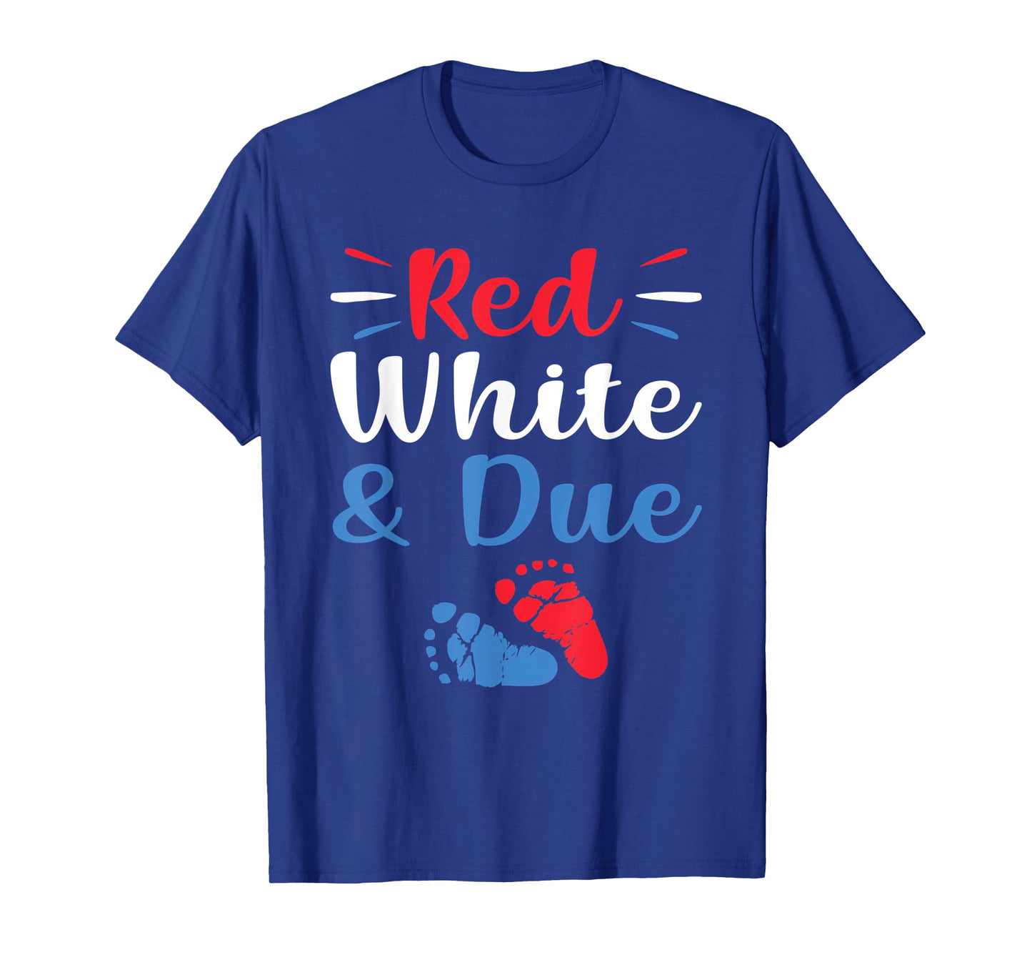 Red White And Due 4th of July Pregnancy Announcement T-Shirt