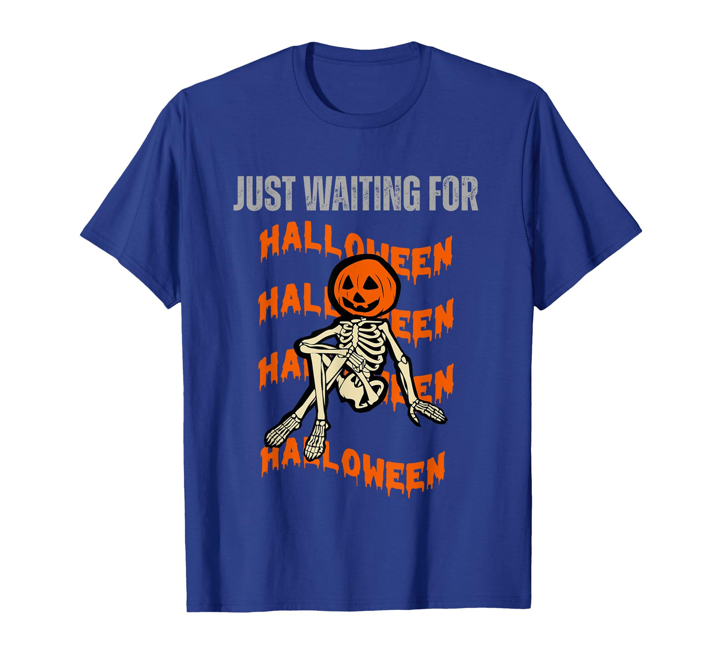 Just Waiting for Halloween Spooky Skeleton Funny T-Shirt