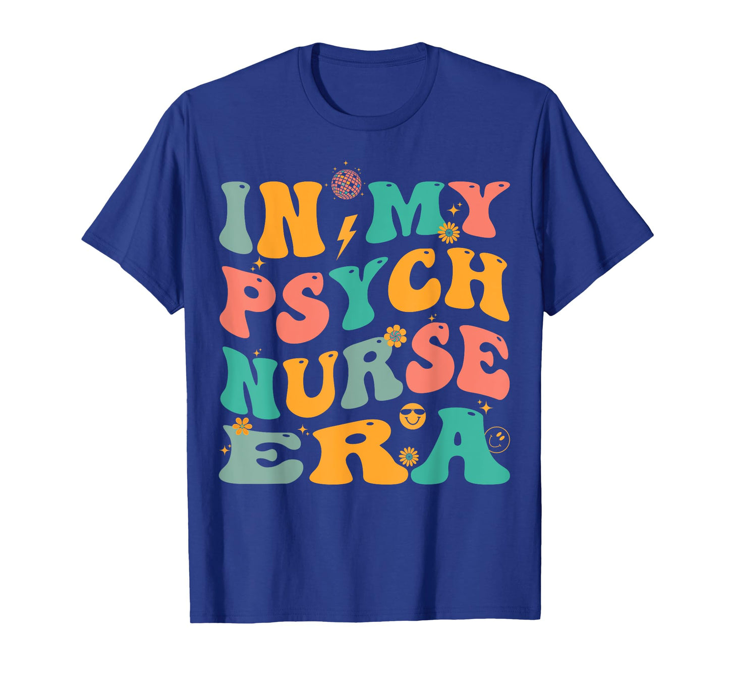 In My Psych Nurse Era Retro Psychiatric Nursing T-Shirt