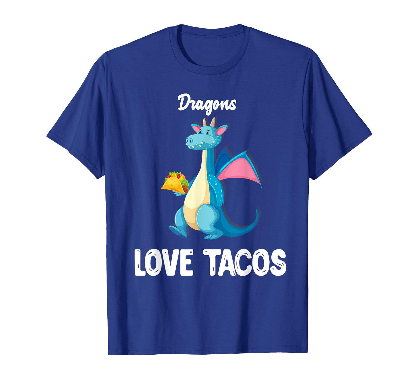 Dragons Love Tacos Shirt Funny Tacos Lover Gifts T-Shirt