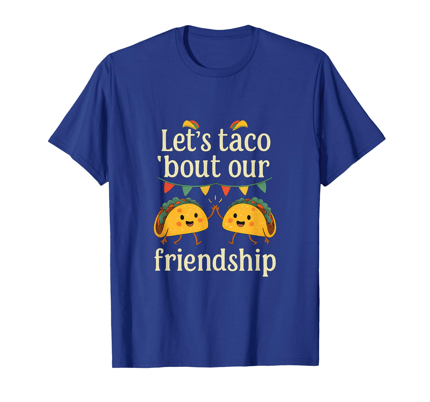 Funny Squad Goals Taco Friendship Graphic T-Shirt