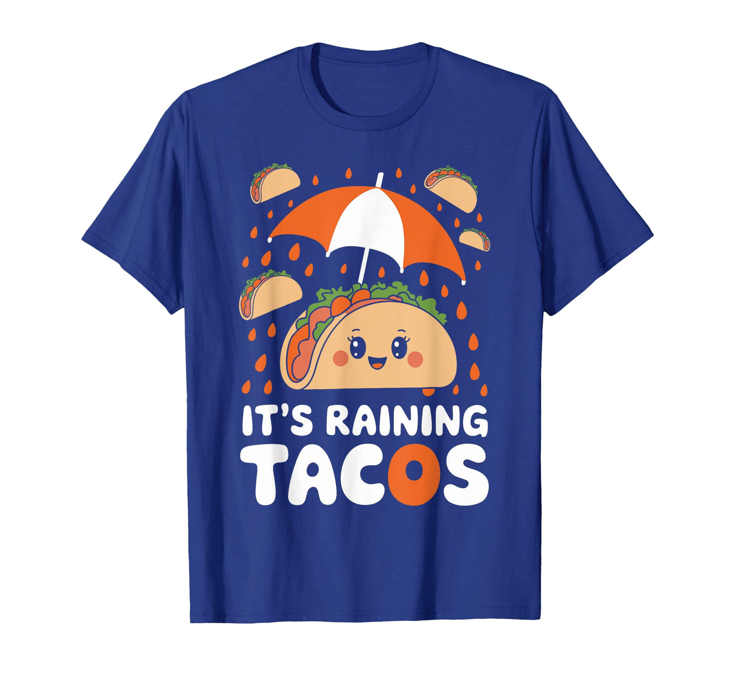 It's Raining Tacos Funny Taco Day Fiesta Party Mexican Food T-Shirt