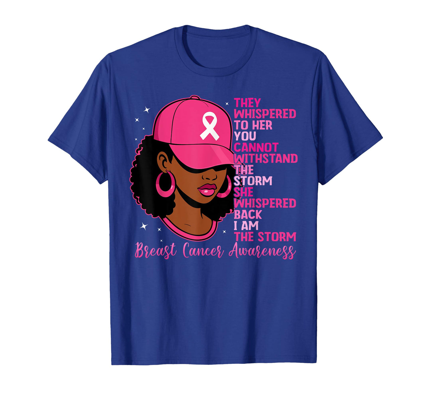 I'm The Storm Black Women Breast Cancer Survivor Pink Ribbon T-Shirt