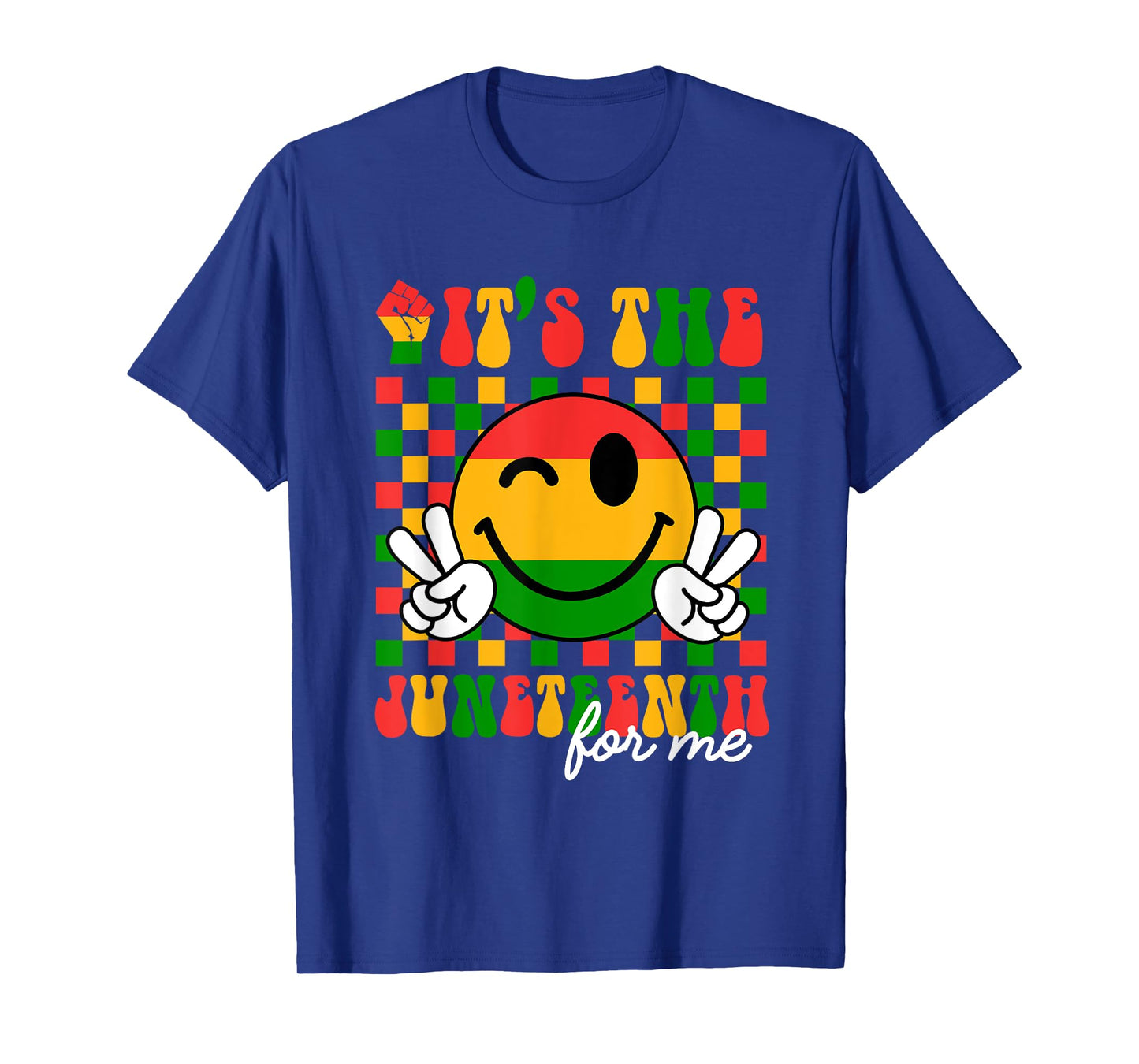 It's The Juneteenth For Me, Free-ish Since 1865 Smile Face T-Shirt