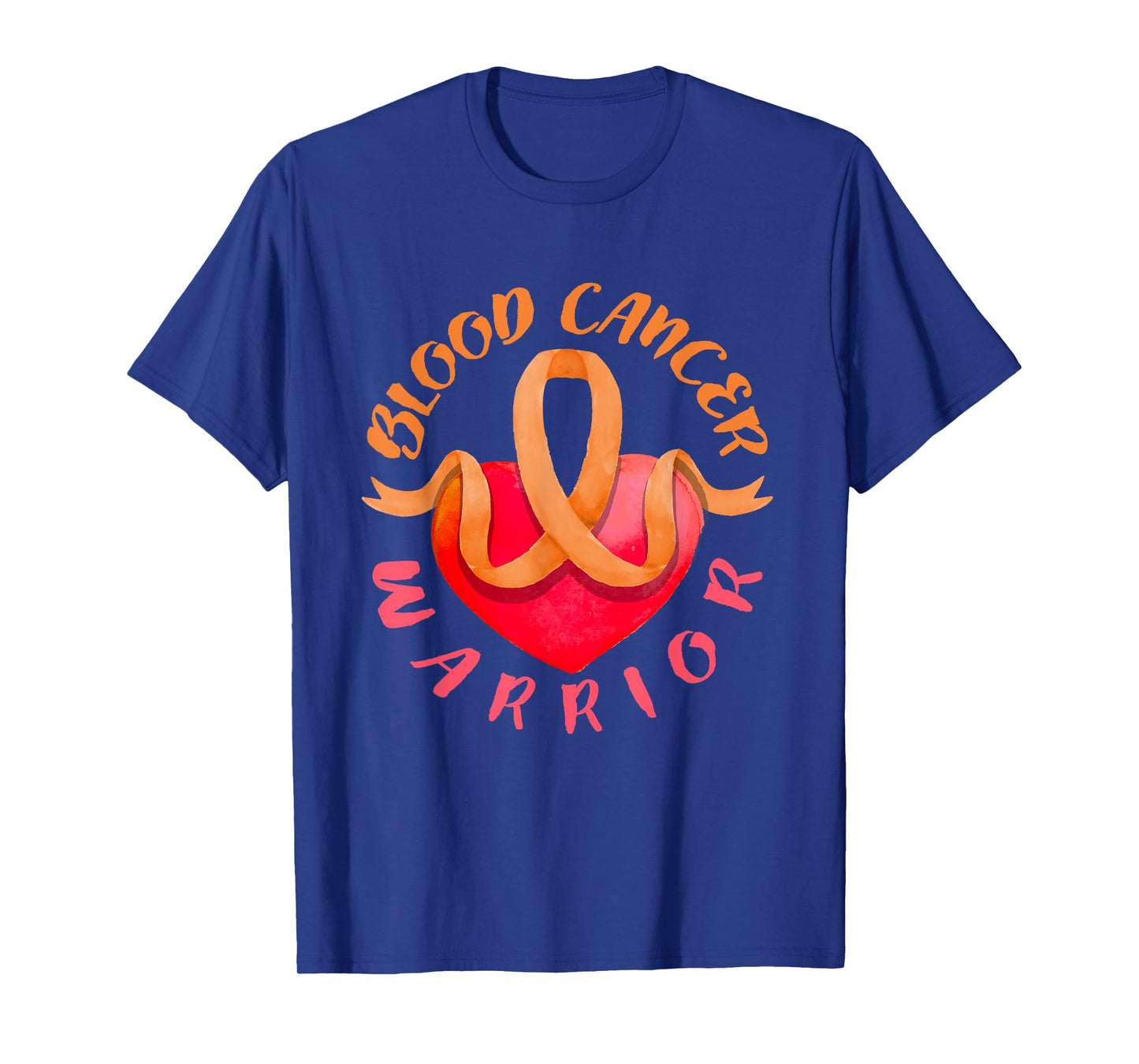 Blood Cancer Warrior Lymphoma, Myeloma & Leukemia Awareness T-Shirt