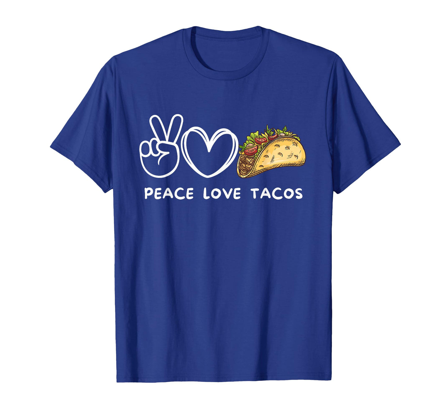 Peace, Love Tacos Retro Tacos Lover Food Lover T-Shirt