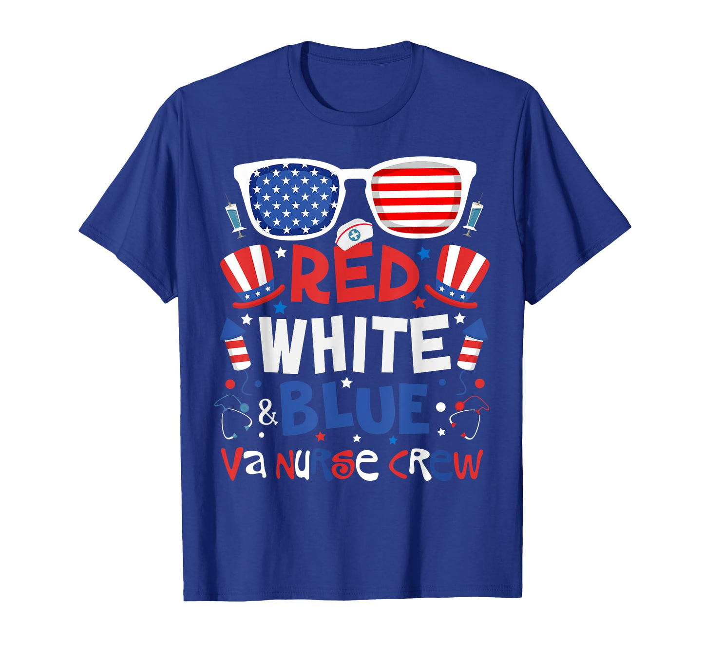 4th of July Red White Blue VA Nurse Crew Patriotic Nurse T-Shirt
