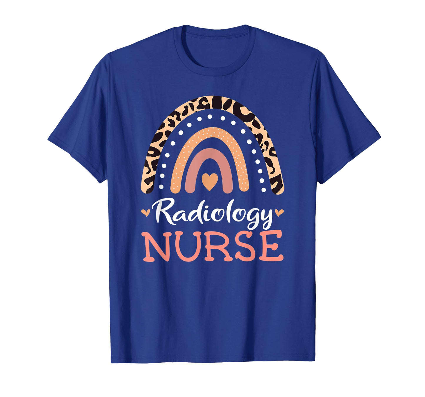 Radiology Nurse RN Leopard Rainbow Appreciation Nursing T-Shirt