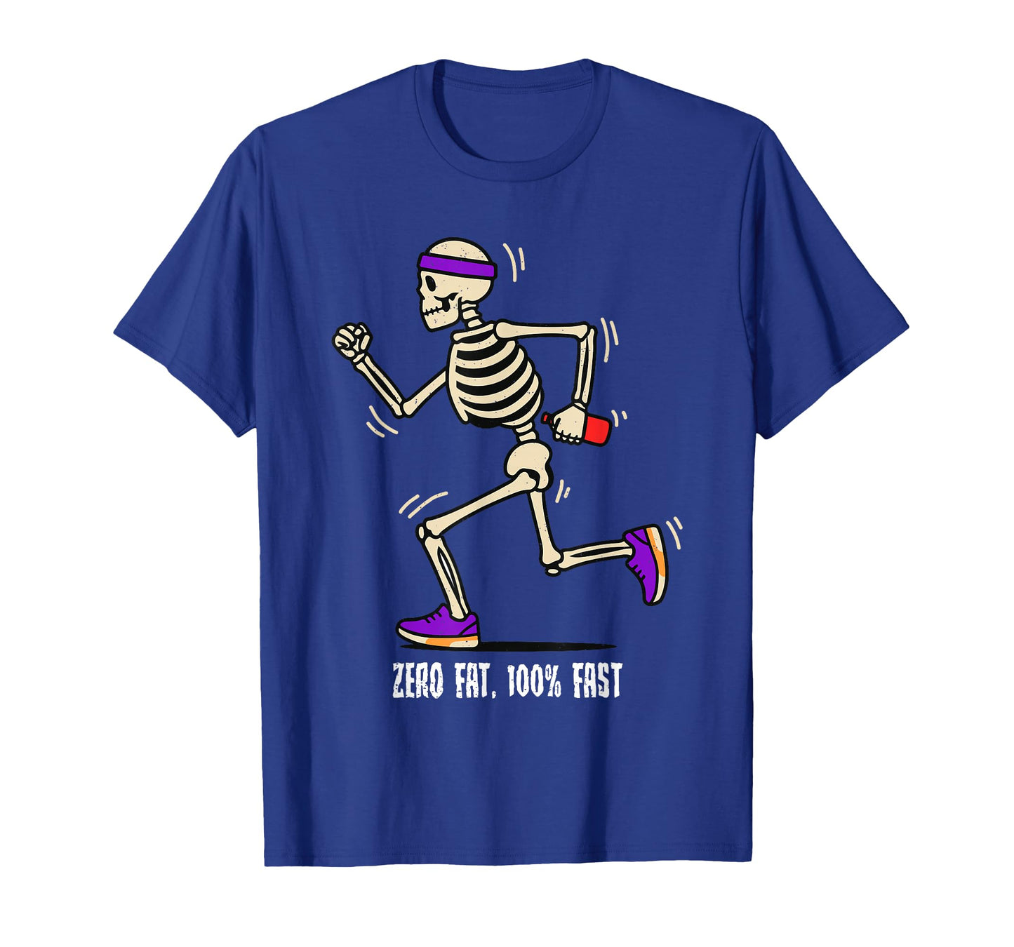 Zero Fat 100 Percent Fast Halloween Skeleton Runner Running T-Shirt