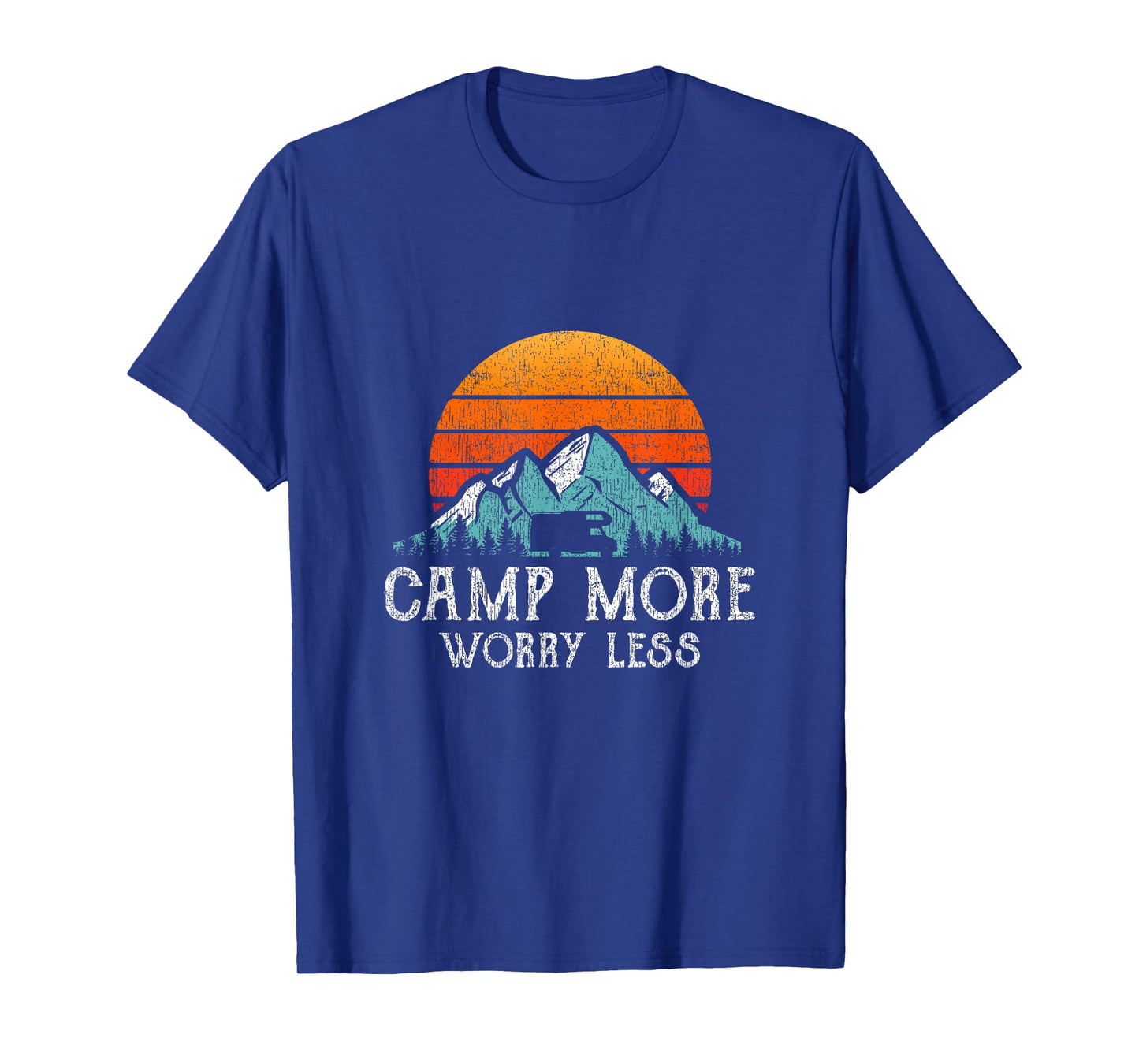 Camp More Worry Less Camping Quote Retro RV Camper T-Shirt