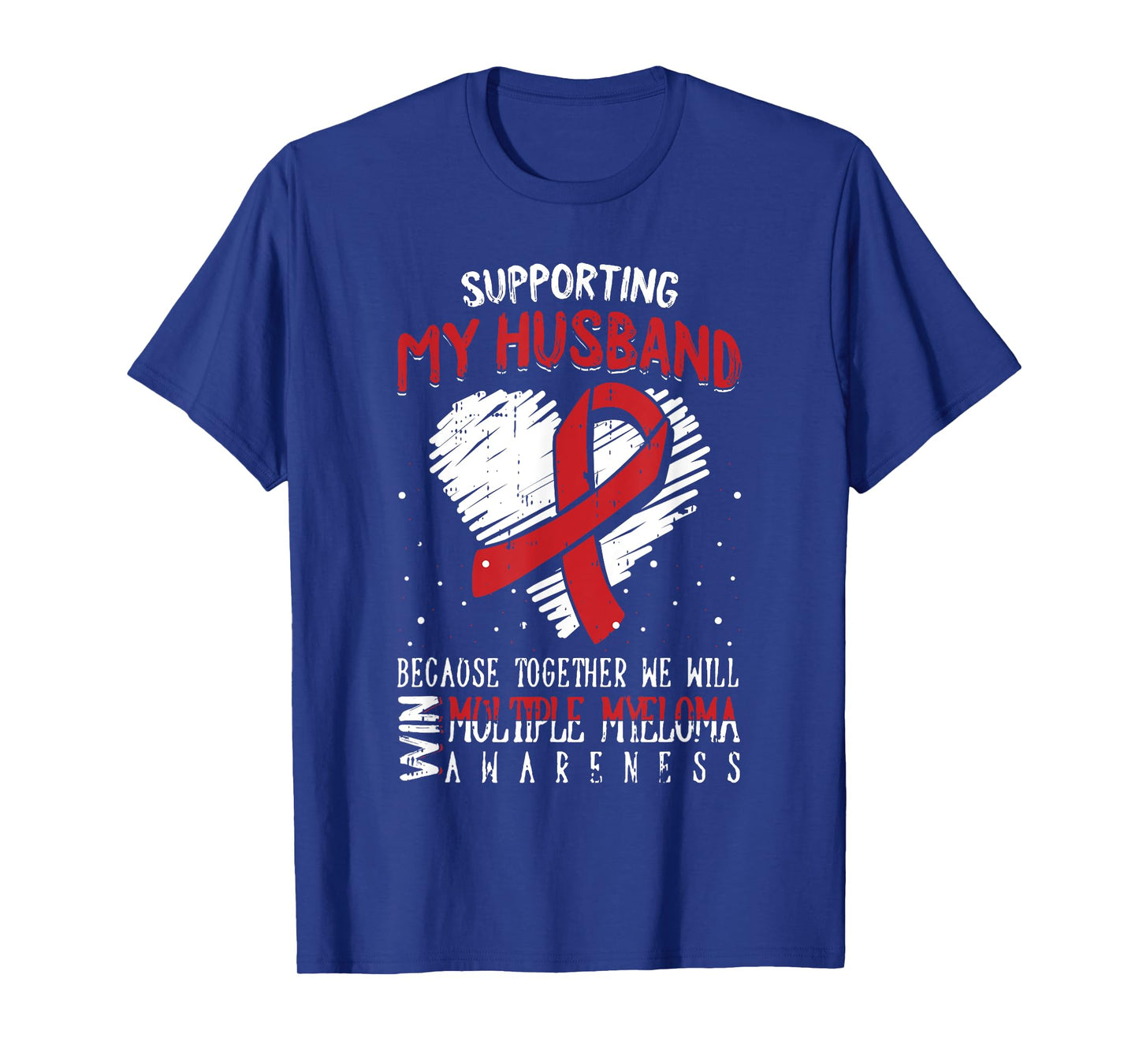 My Husband Multiple Myeloma Awareness Ribbon Warrior Gifts T-Shirt