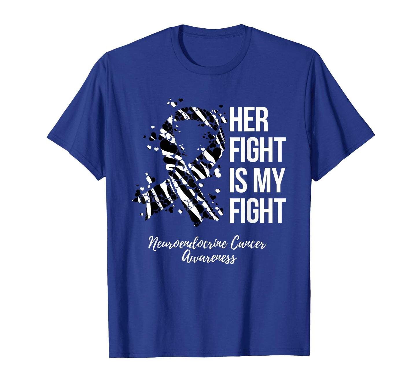 Neuroendocrine Cancer Awareness Products Tees Her Fight Is My Fight T-Shirt - Black, Unisex-Adults, Short Sleeve, Small, Crew Collar, Modern Classic, Cancer Awareness Theme