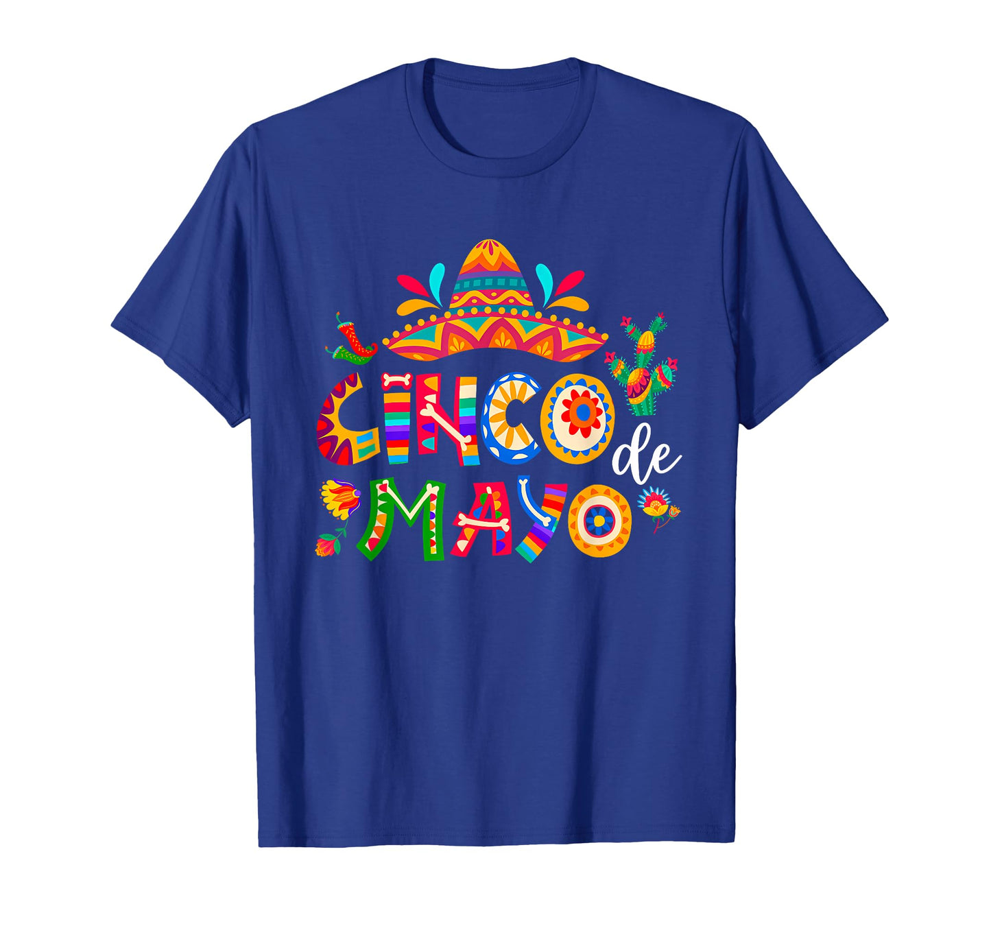 Cinco De Mayo Mexican Fiesta 5 De Mayo Men Women T-Shirt