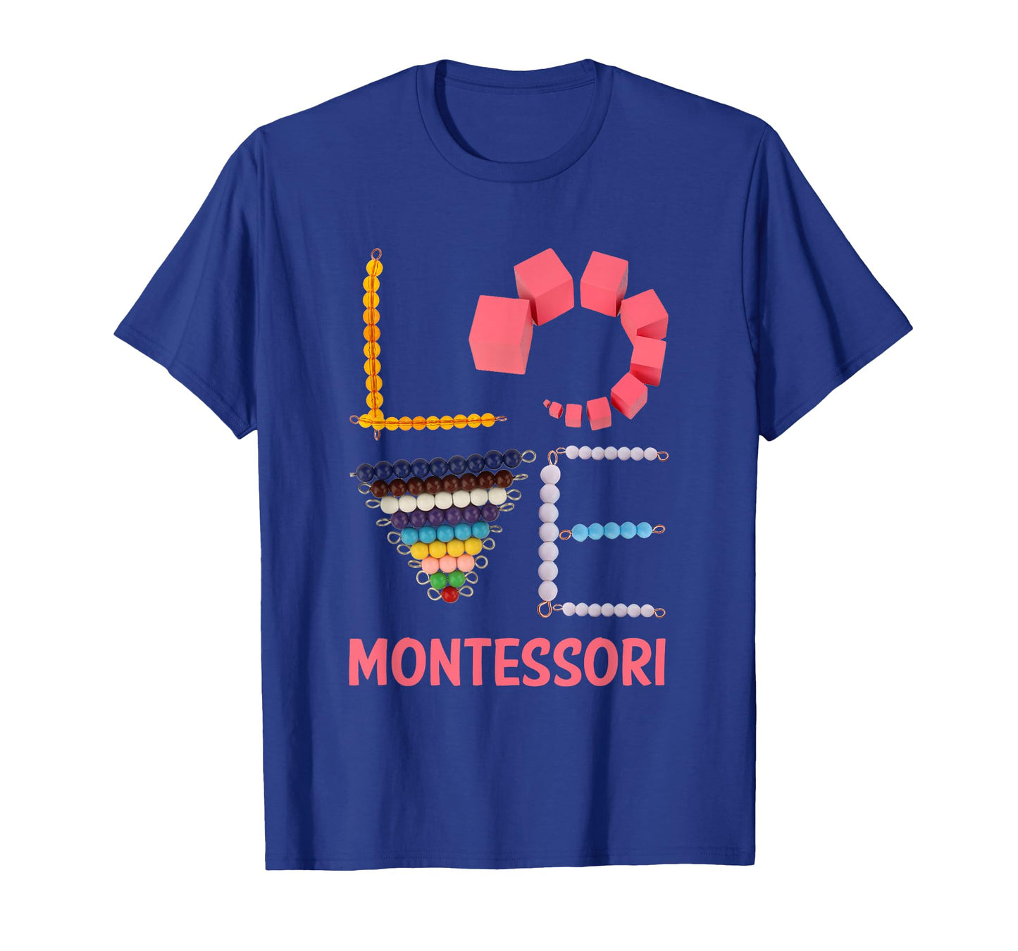 Love Montessori Education Math Teacher T-Shirt