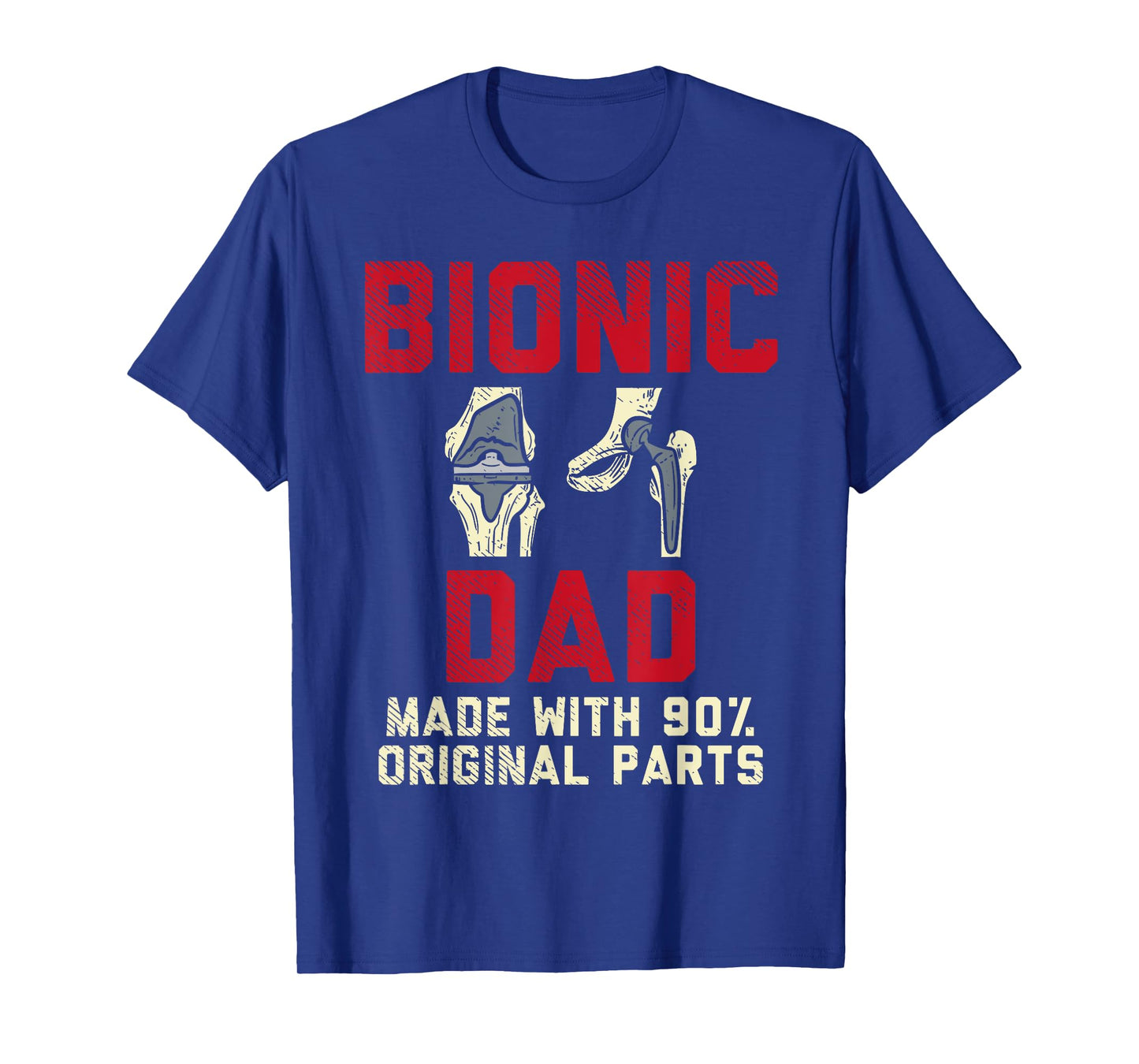 Knee Replacement Surgery Human Robot Joke Funny Bionic Dad T-Shirt