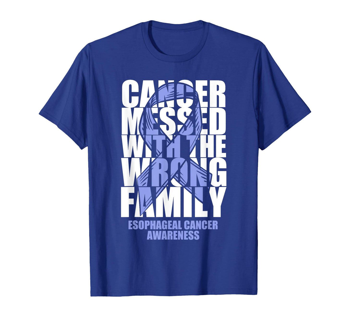 Esophageal Cancer Messed With The Wrong Family Ribbon Gift T-Shirt