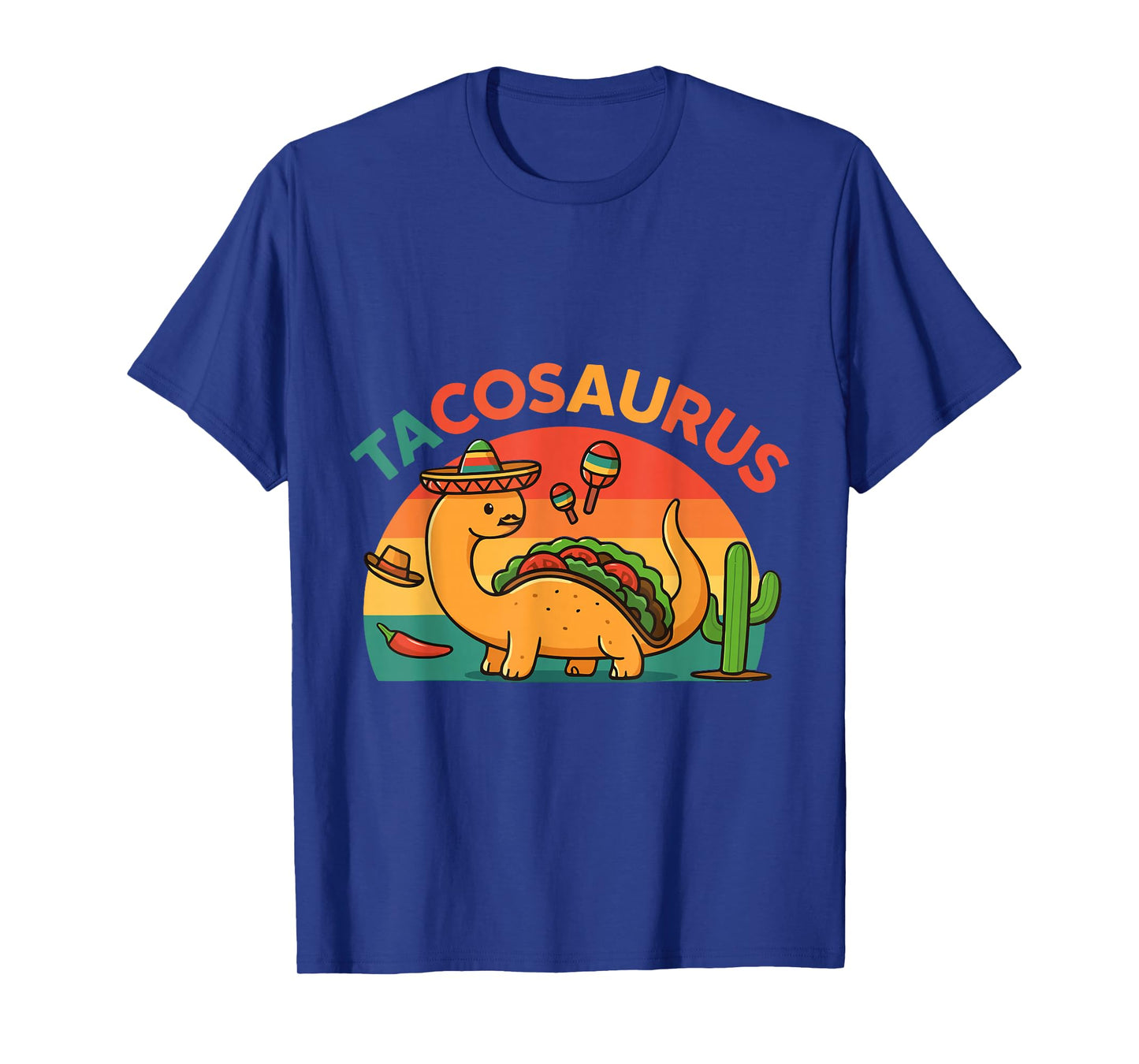 Dinosaur Tacosaurus Taco Day Funny Mexican T-Shirt