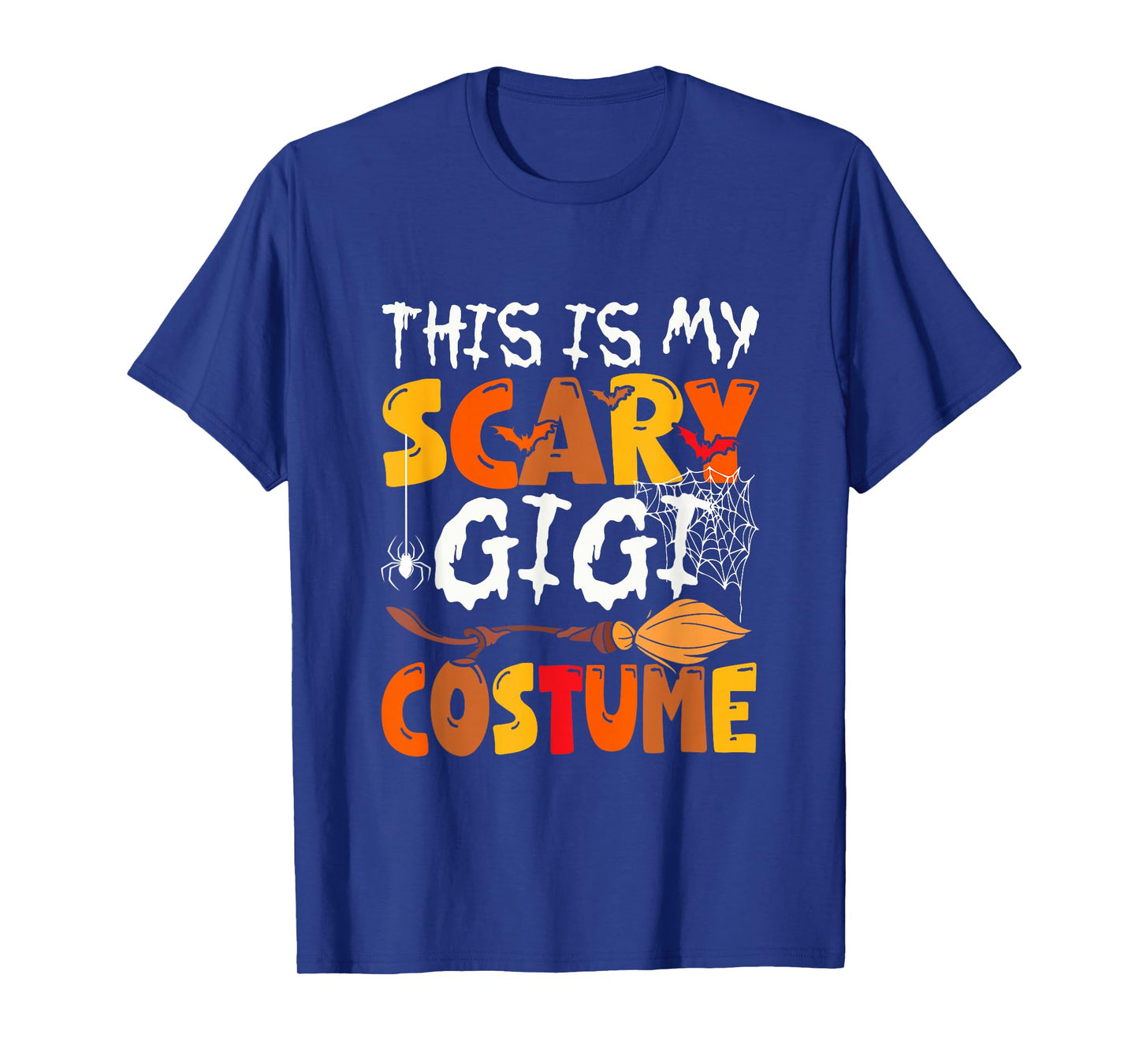 My Scary Gigi Costume Halloween Family Group Funny Parties T-Shirt