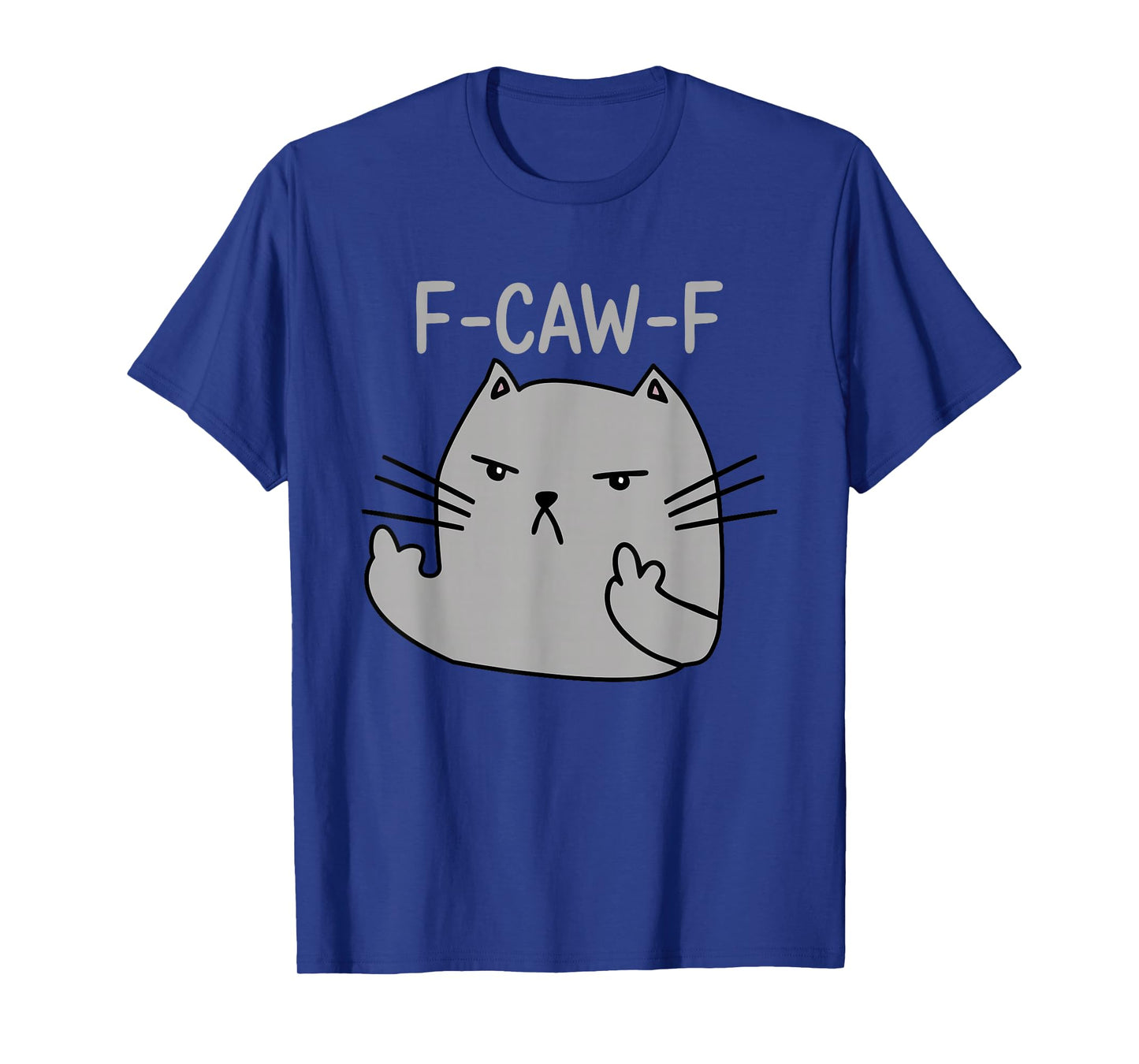 Funny Angry Cat Humor Feline Lover Sarcastic Attitude T-Shirt