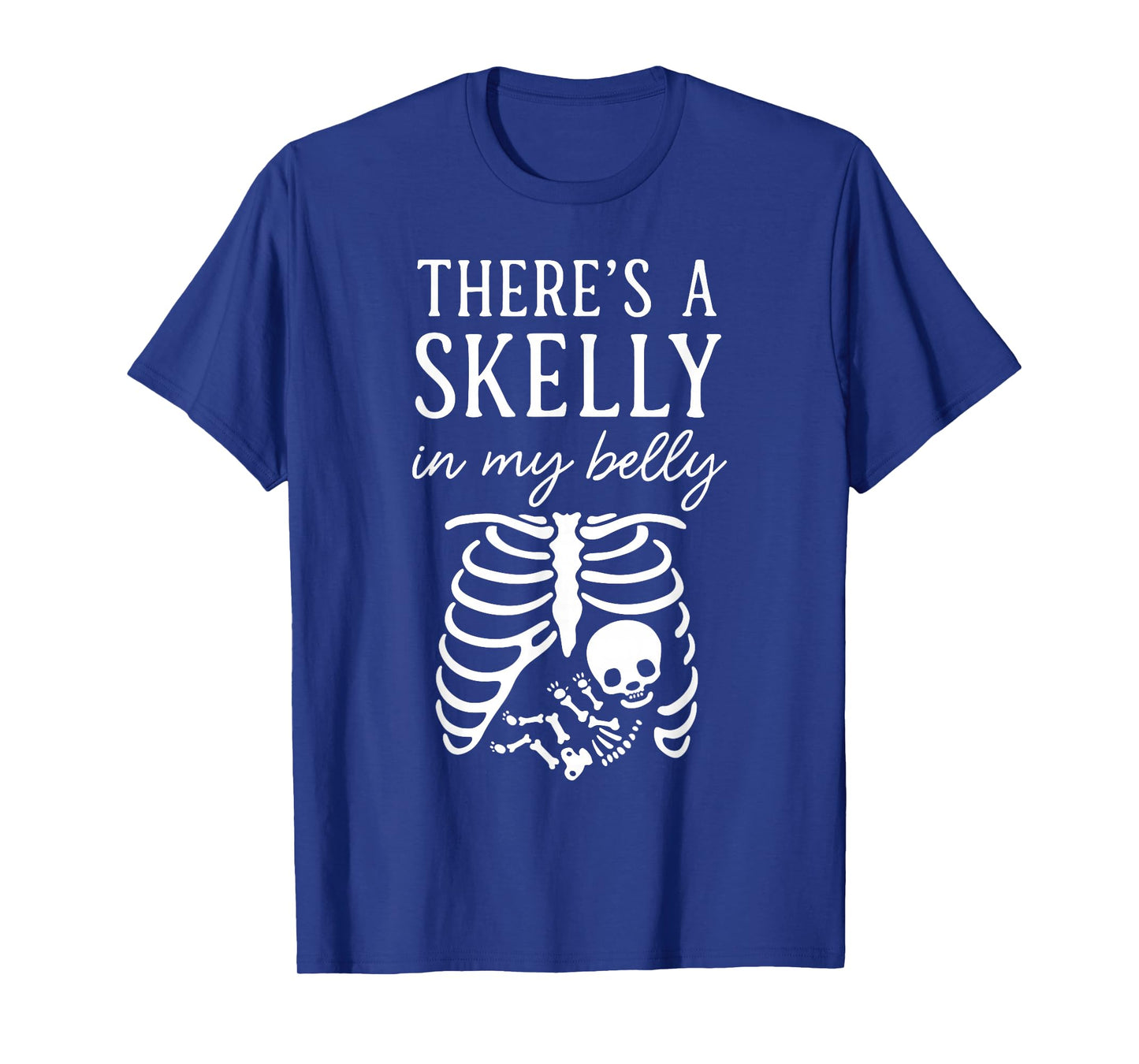 There's Skelly in My Belly Halloween Pregnancy Announcement T-Shirt