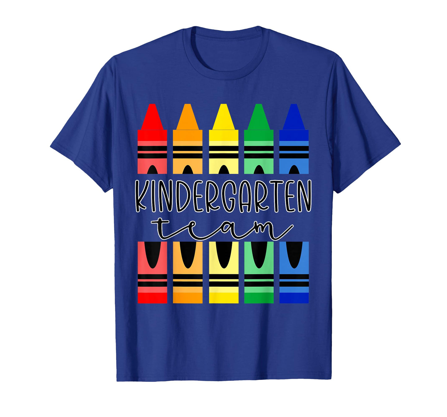 Colorful Crayon Kindergarten Team Tee for Teachers Students Men Women Kids T-Shirt