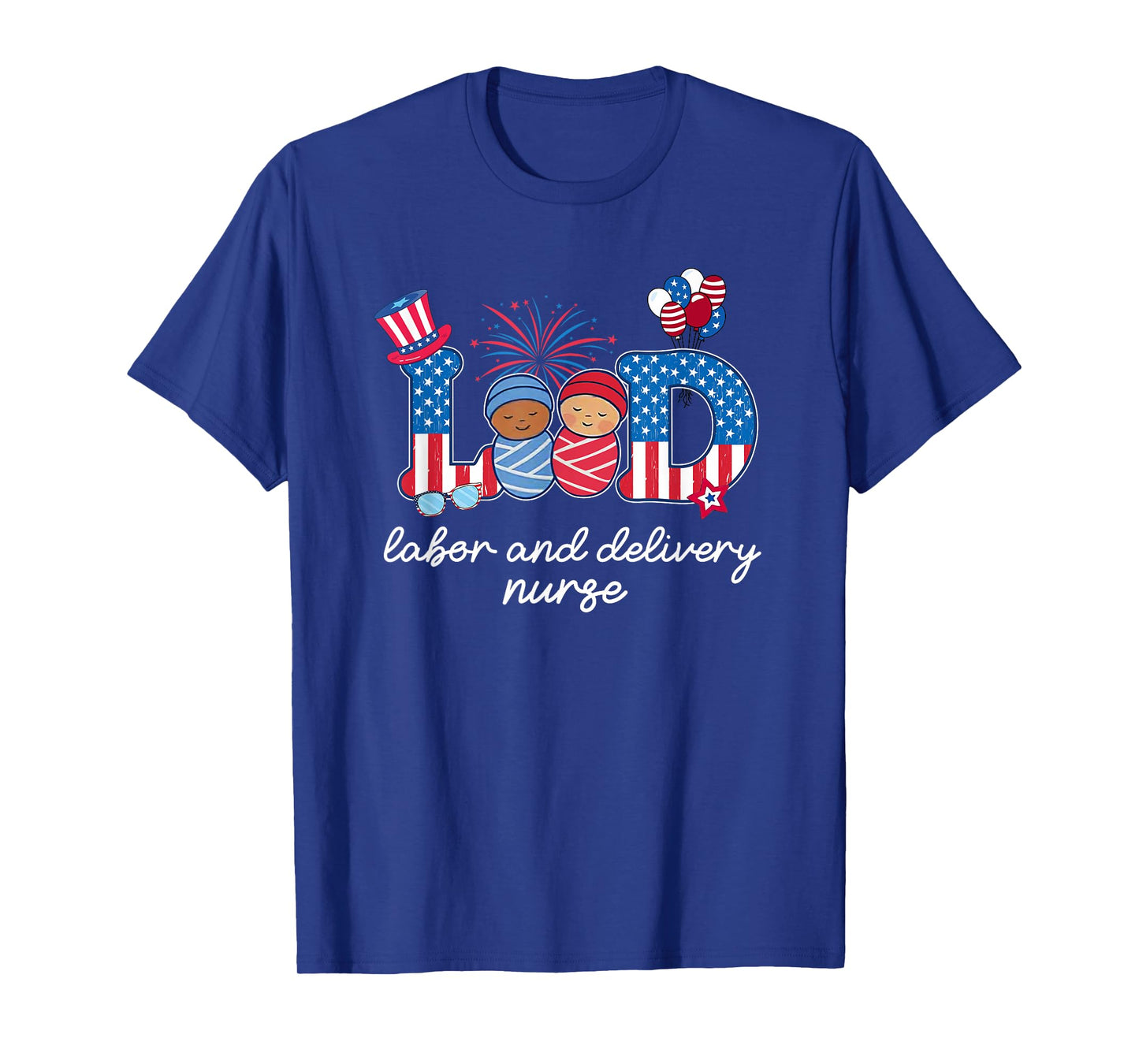 4th Of July Labor And Delivery L&D Nurse Baby American Flag T-Shirt