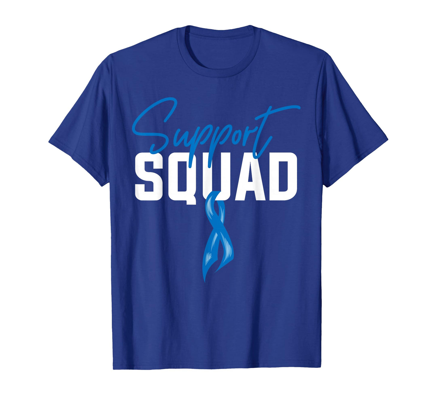 Colon Cancer Awareness Support Squad Blue Ribbon T-Shirt