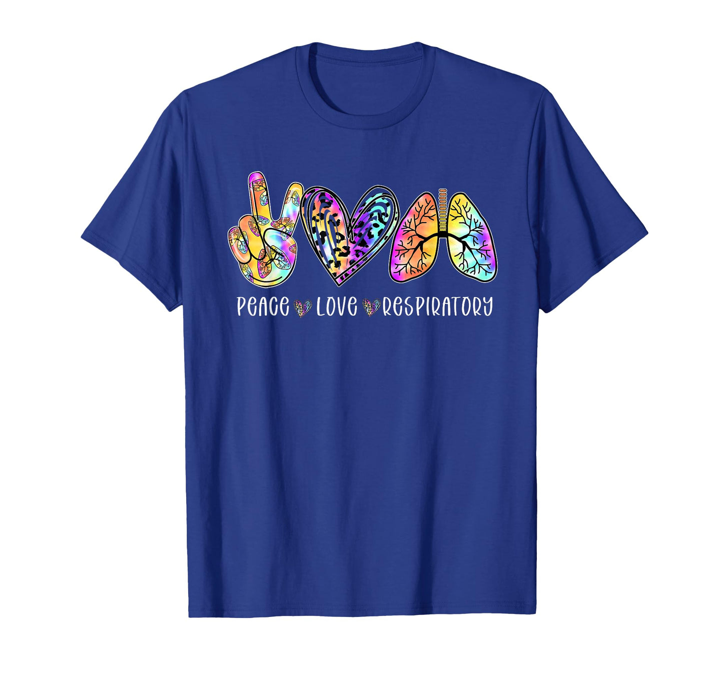 Peace Love Respiratory Therapist Respiratory Therapy T-Shirt