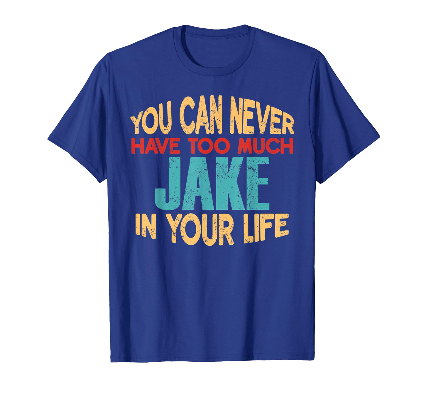 Funny Jake Personalized Tshirt First Name Joke Item T-Shirt