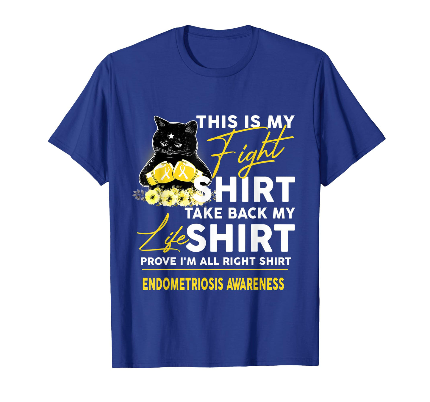 We Wear Endometriosis Awareness Funny Cat T-Shirt