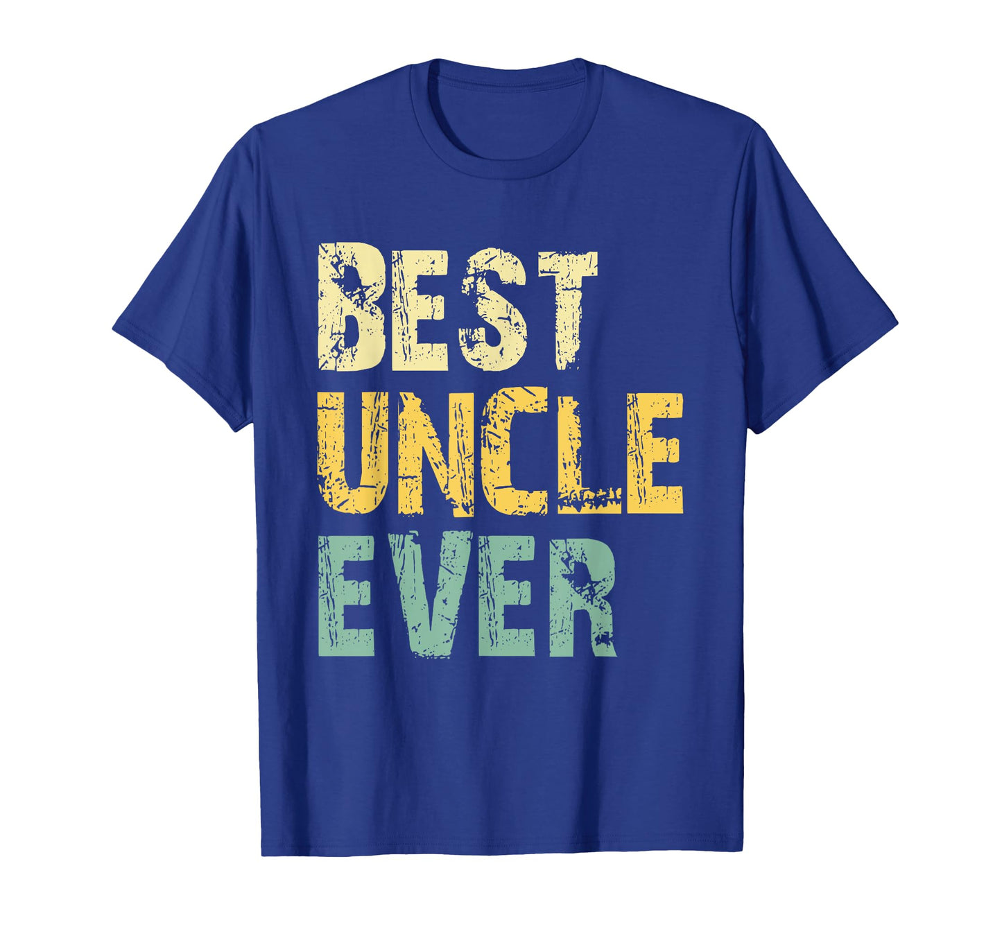 Best Uncle Ever Funny Vintage Retro T-Shirt