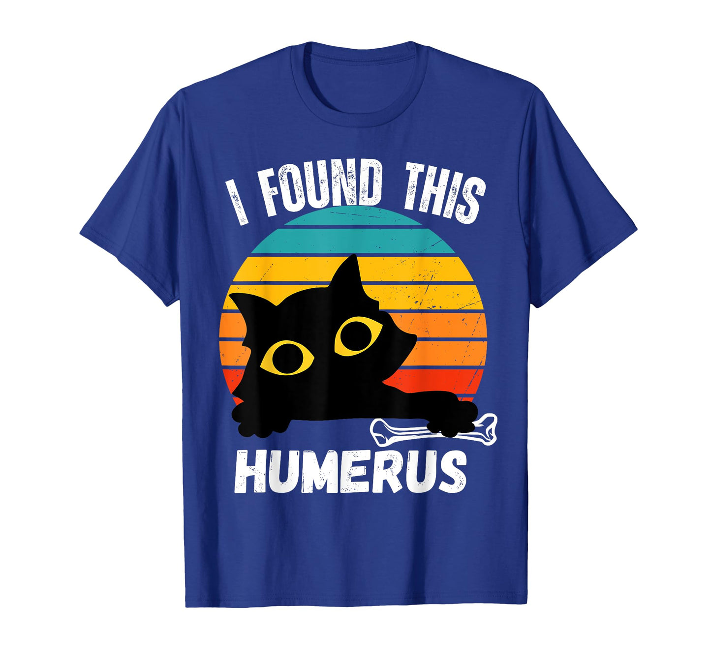 Funny Black Cat Skeleton Joke I Found This Humerus T-Shirt