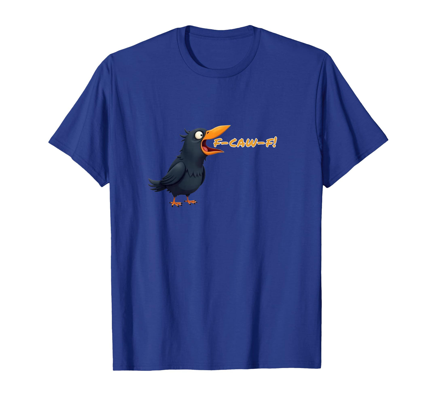 Funny Crow Swearing f-caw-f T-Shirt