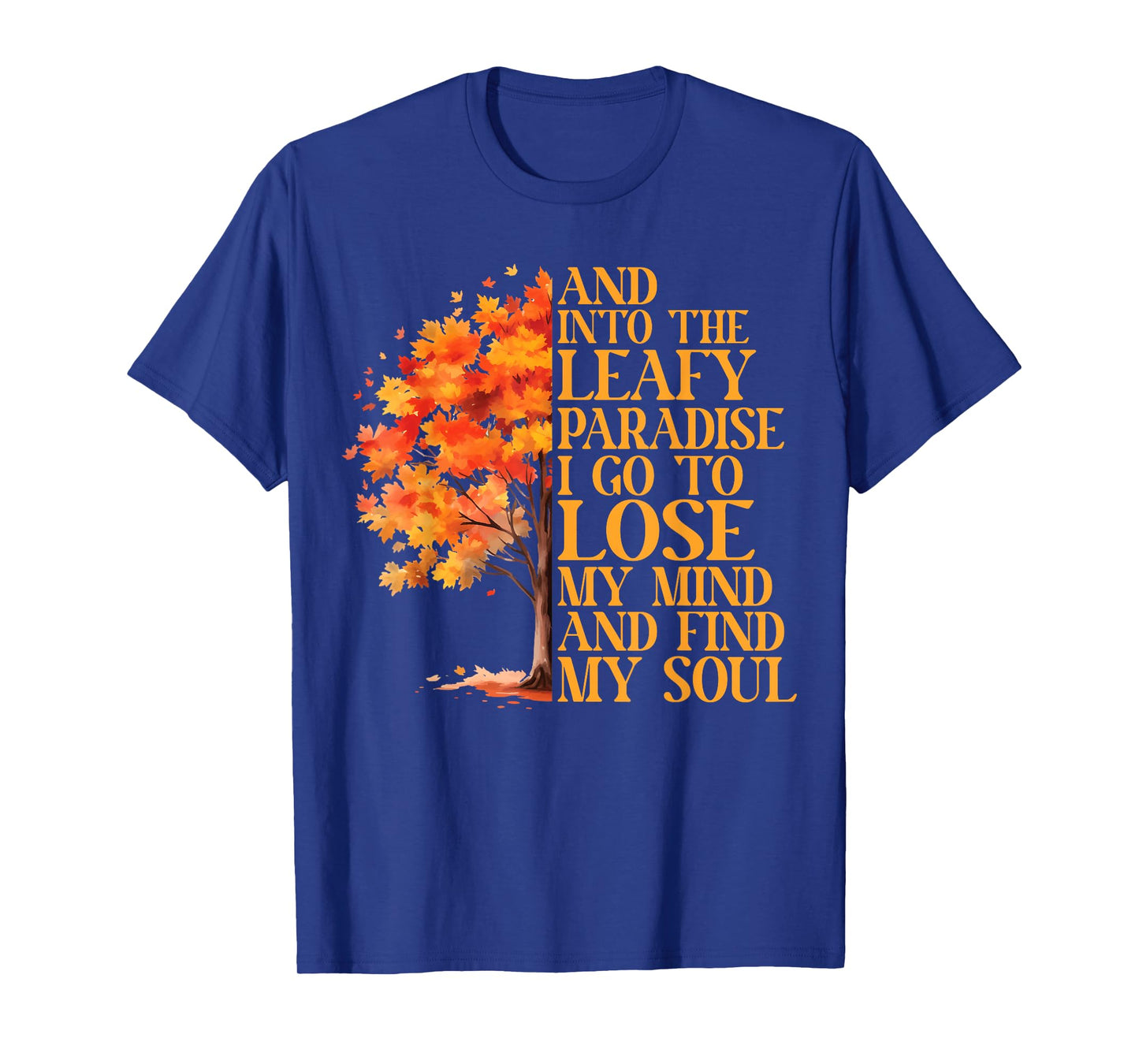 Leaf Peeping Autumn Leaves Leaf Peeper T-Shirt