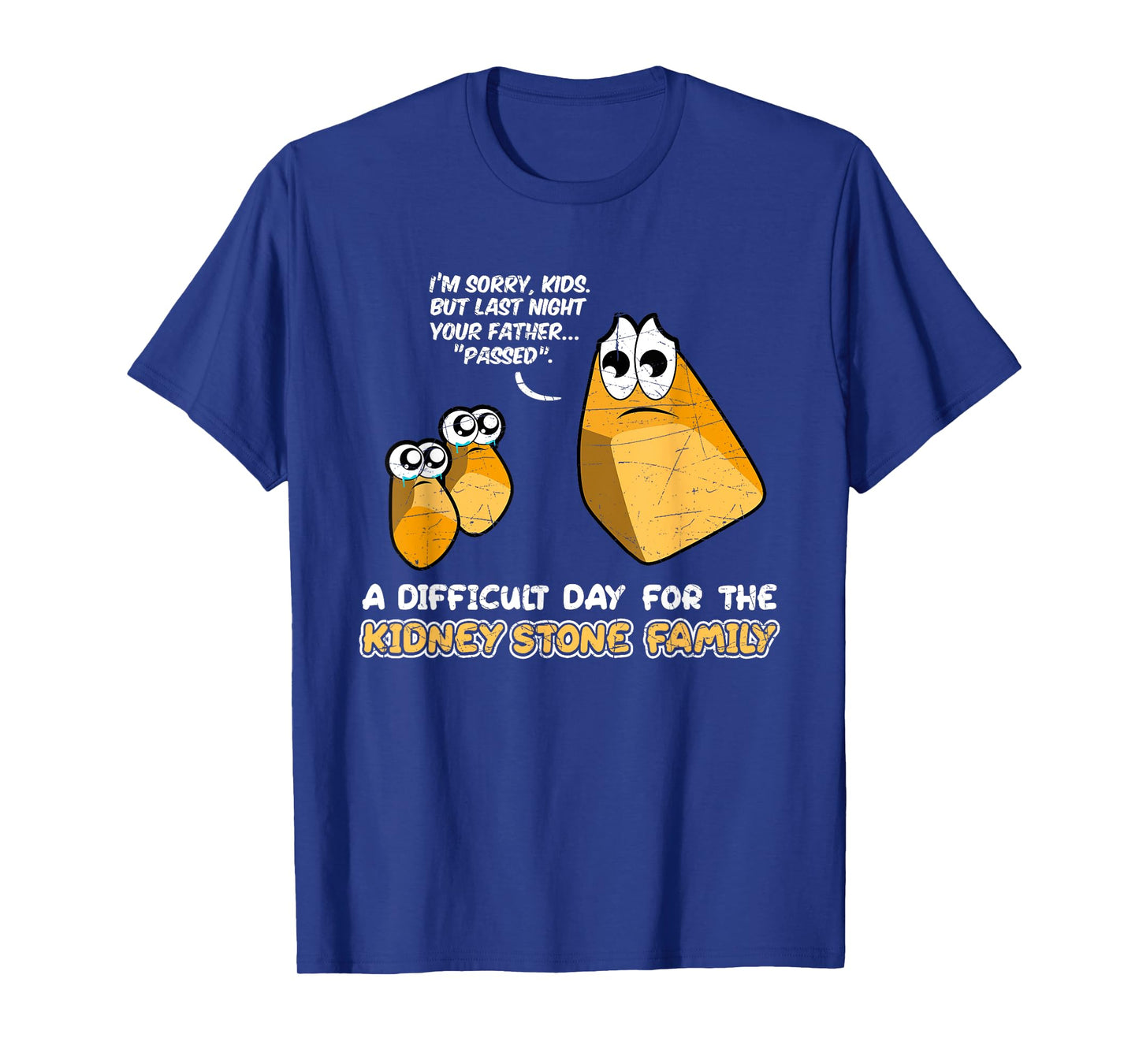 Funny Kidney Stone Shirt - Surgery Recovery Gift Idea T-Shirt