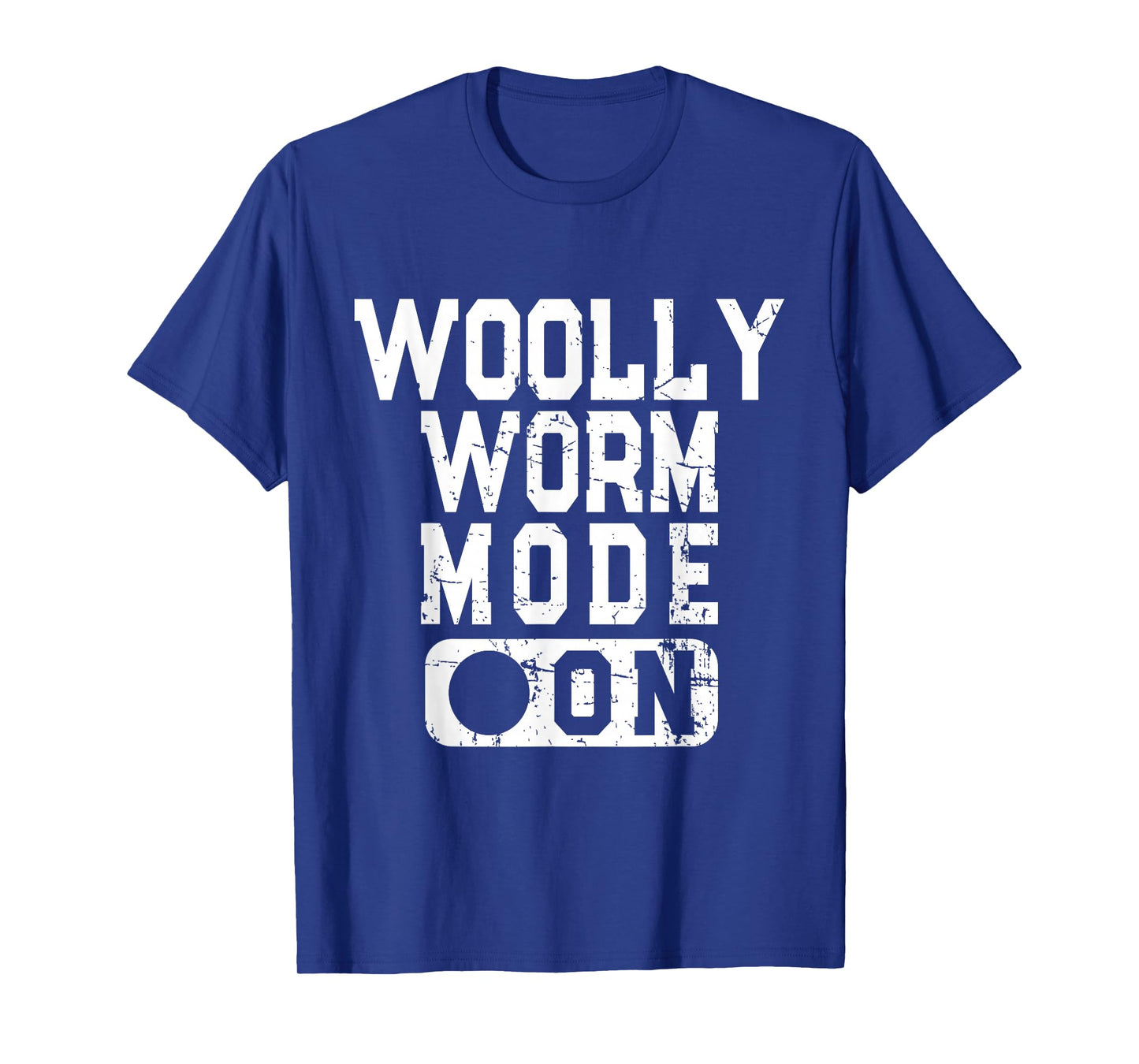 Woolly Worm Mode On - Woolly Bear Caterpillar Lover T-Shirt