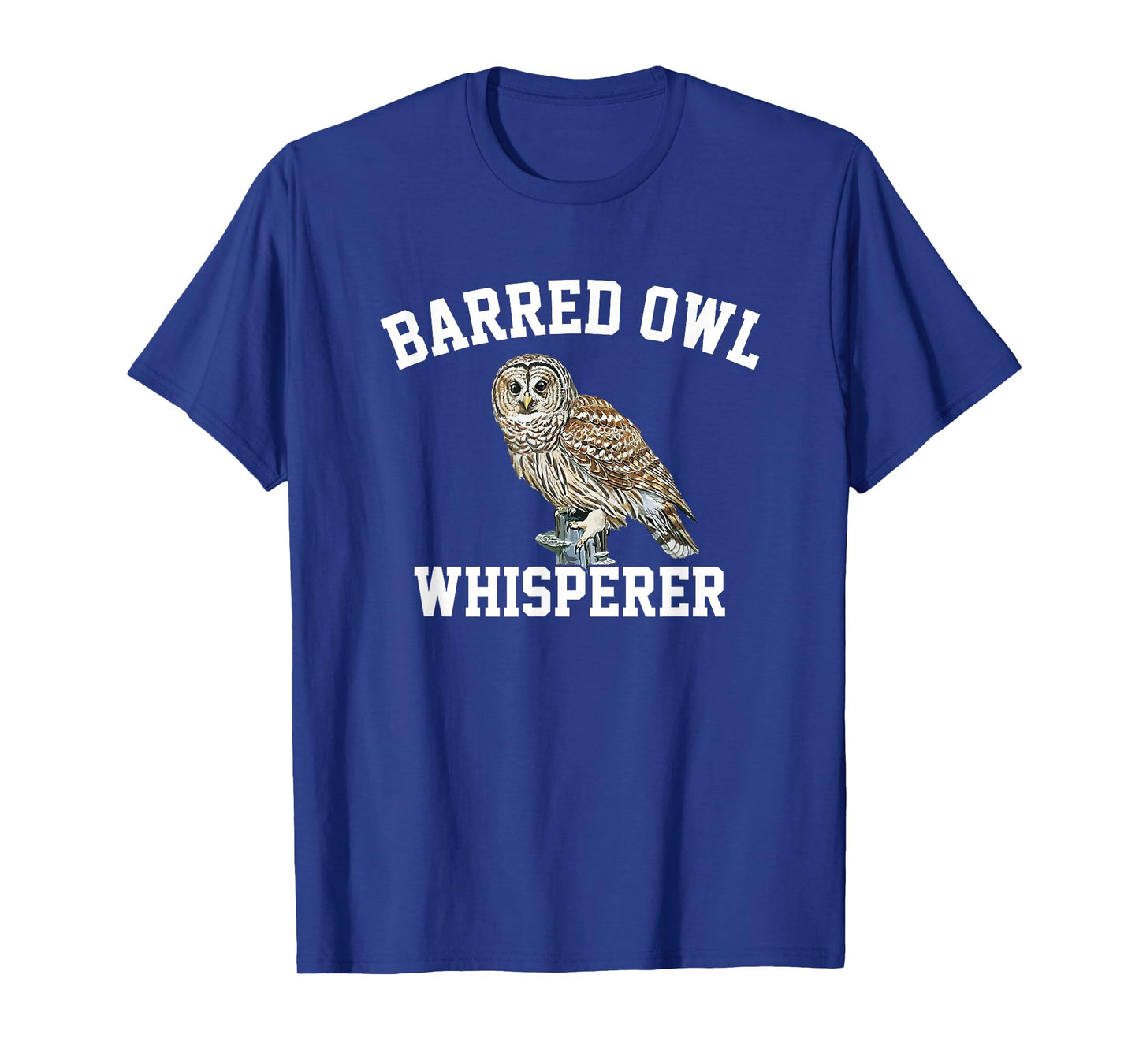 barred owl whisperer, barred owl T-Shirt