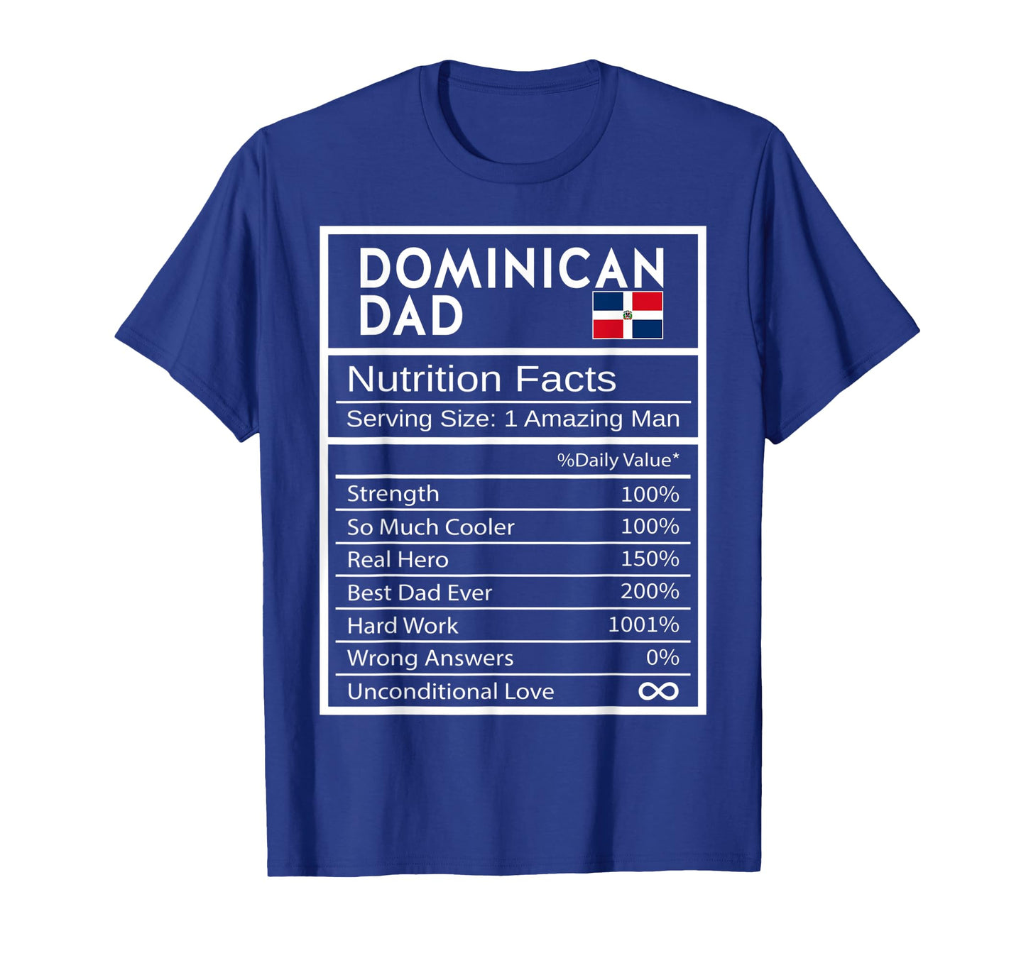 Mens Dominican Dad Nutrition Facts National Pride Father's Day T-Shirt