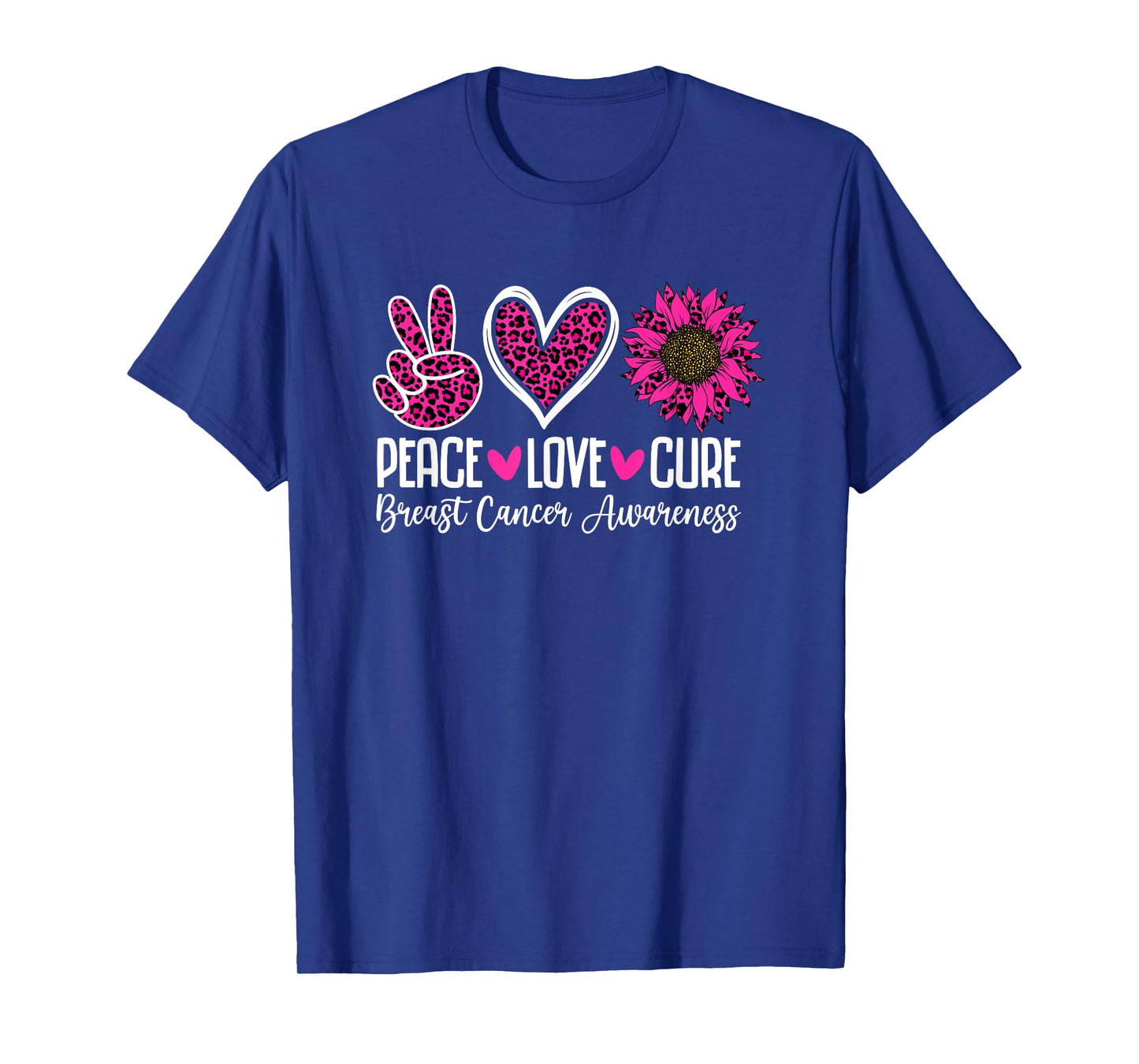 Peace Love Cure Breast Cancer Awareness T-Shirt