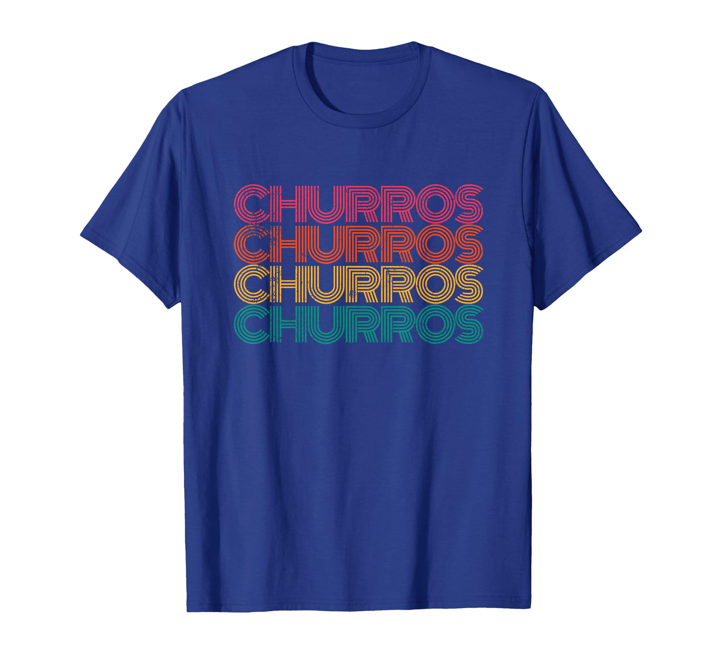 Churro Mexican Dessert Churros T-Shirt