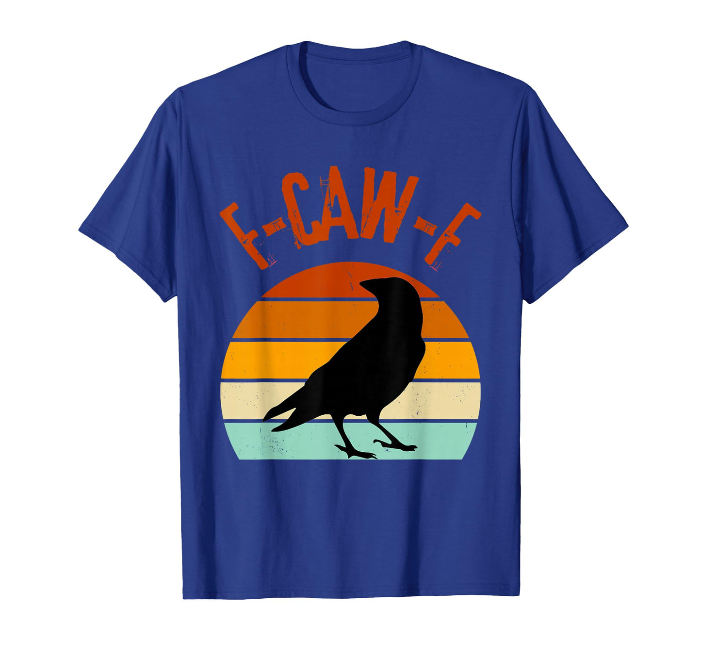 Black Crow F Caw F Funny Black Bird Sunset Adult Humor T-Shirt