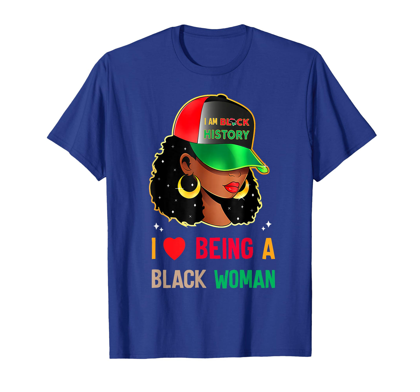 I Love Being A Black Woman Black History Month T-Shirt