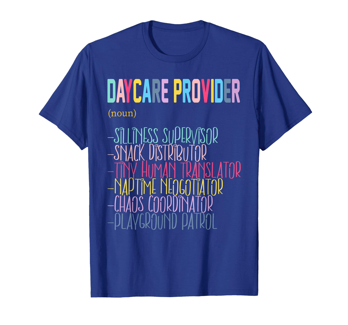 Daycare Provider Teachers Childcare Funny Definition T-Shirt