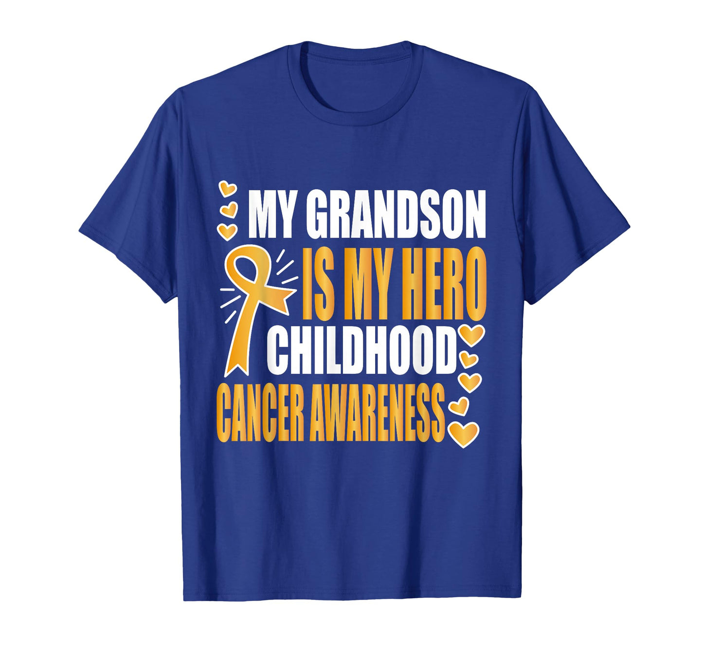 My Grandson is my hero, childhood cancer awareness shirts T-Shirt