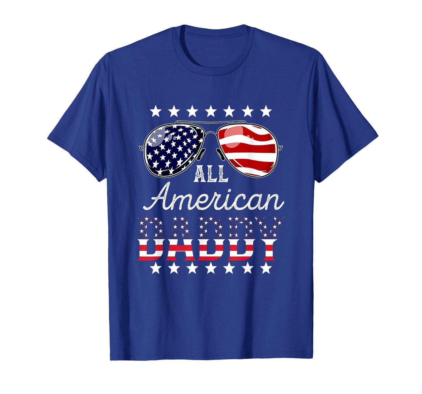 All American Daddy 4th of July Sunglasses Family T-Shirt for Women Men
