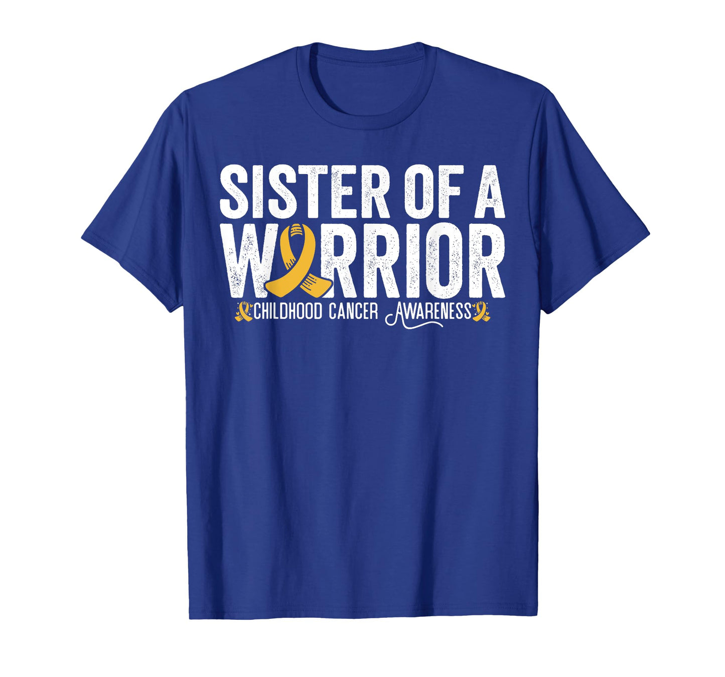 Sister Of A Warrior Childhood Cancer Awareness T-Shirt