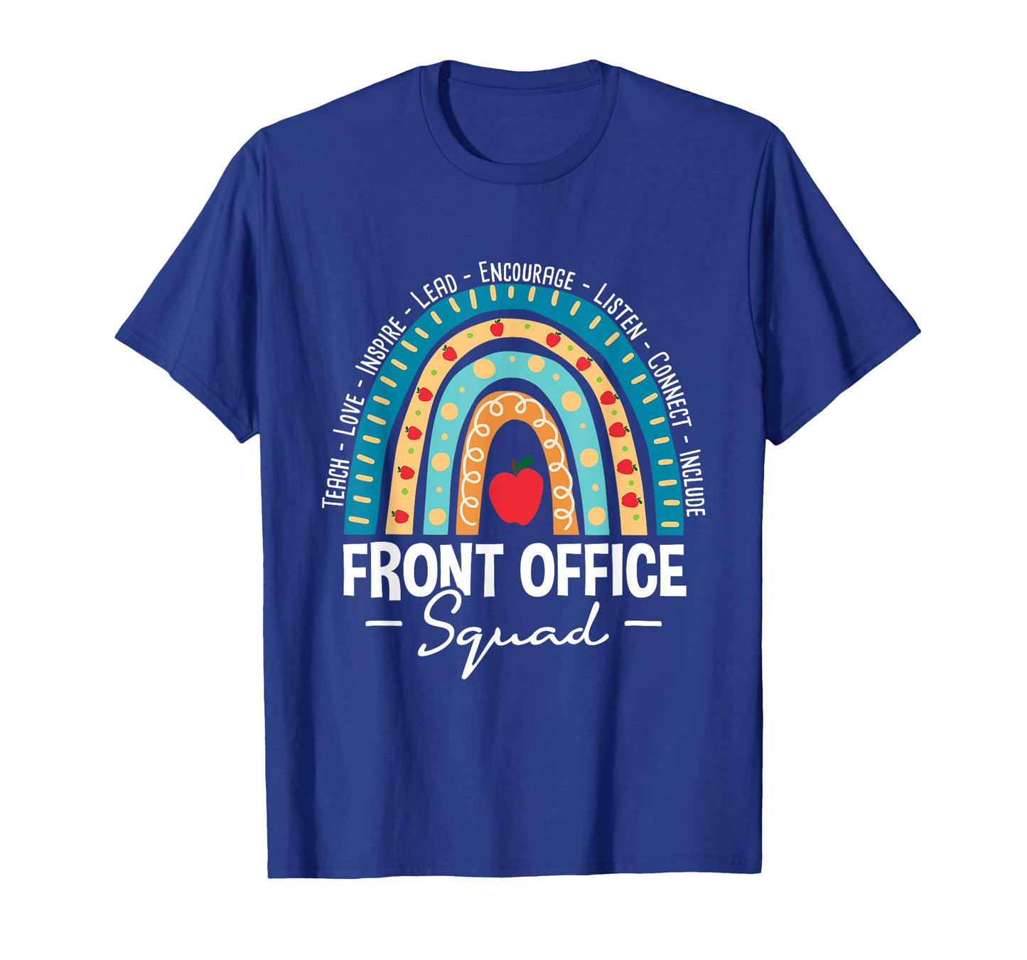 Front Office Squad - School Admin Administrative Assistant T-Shirt